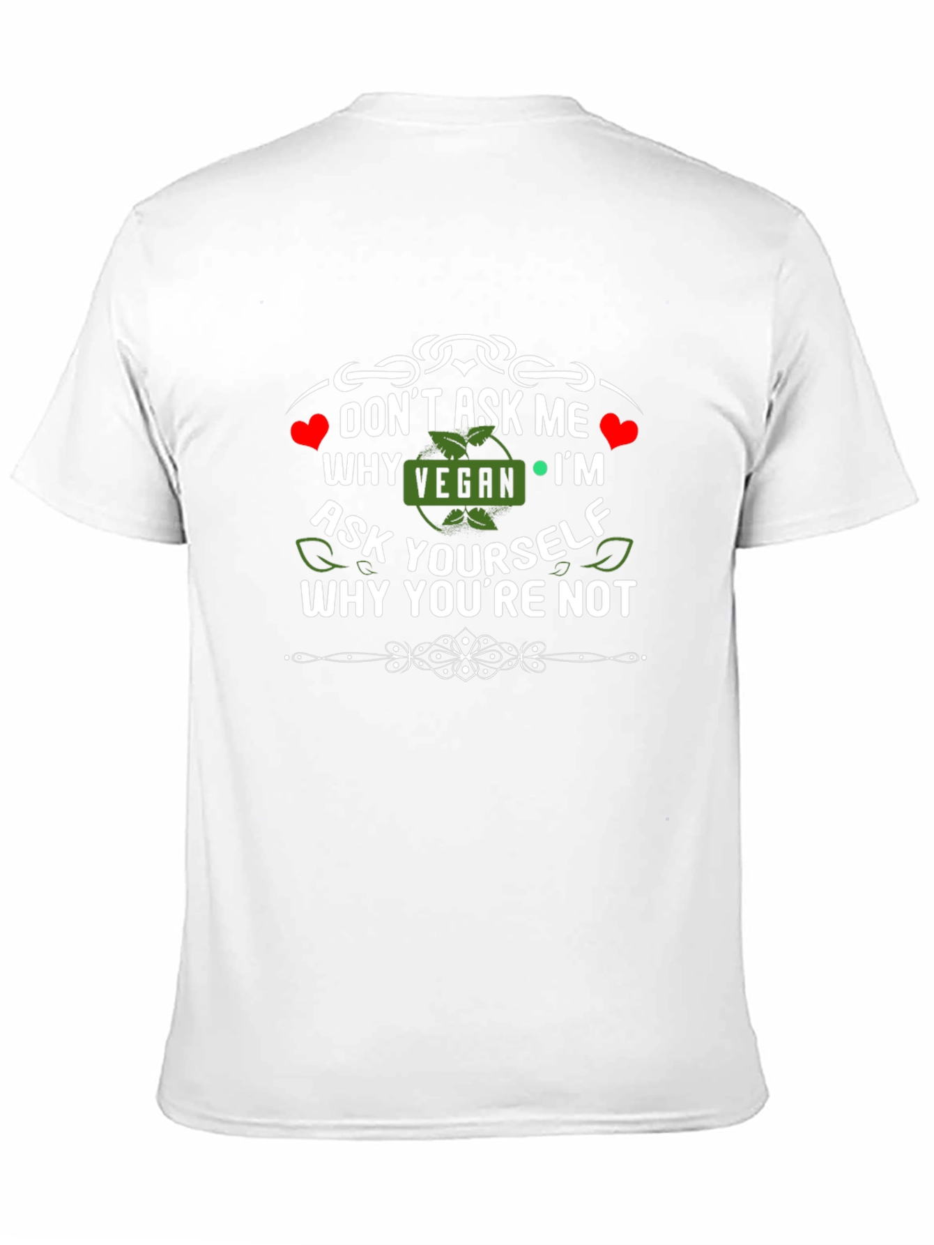 Vegan T-Shirt: Why Arent You?