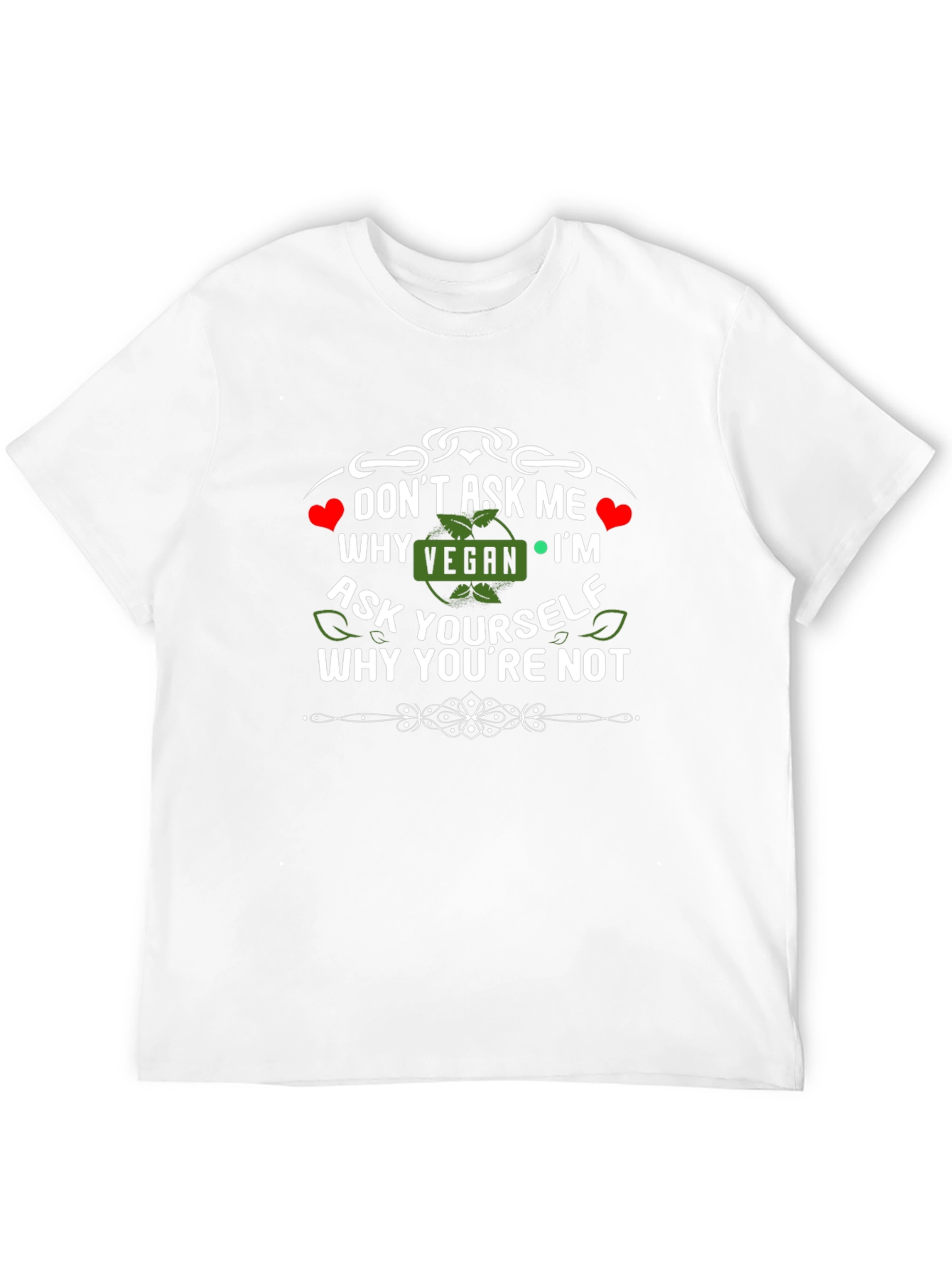 Vegan T-Shirt: Why Arent You?