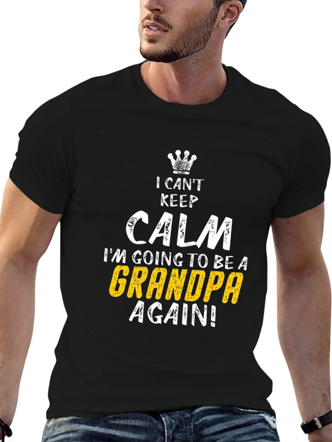 I Cant Keep Calm Grandpa Again T-Shirt
