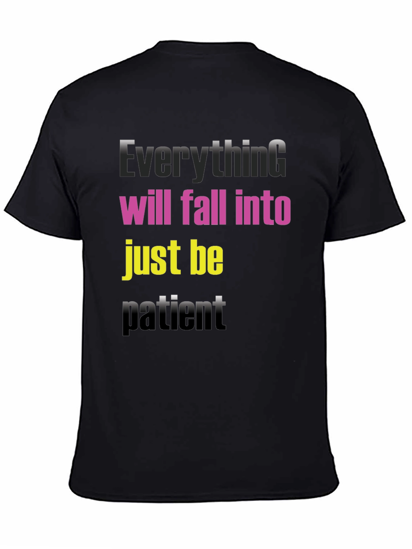 Everything Will Fall Into Place T-Shirt