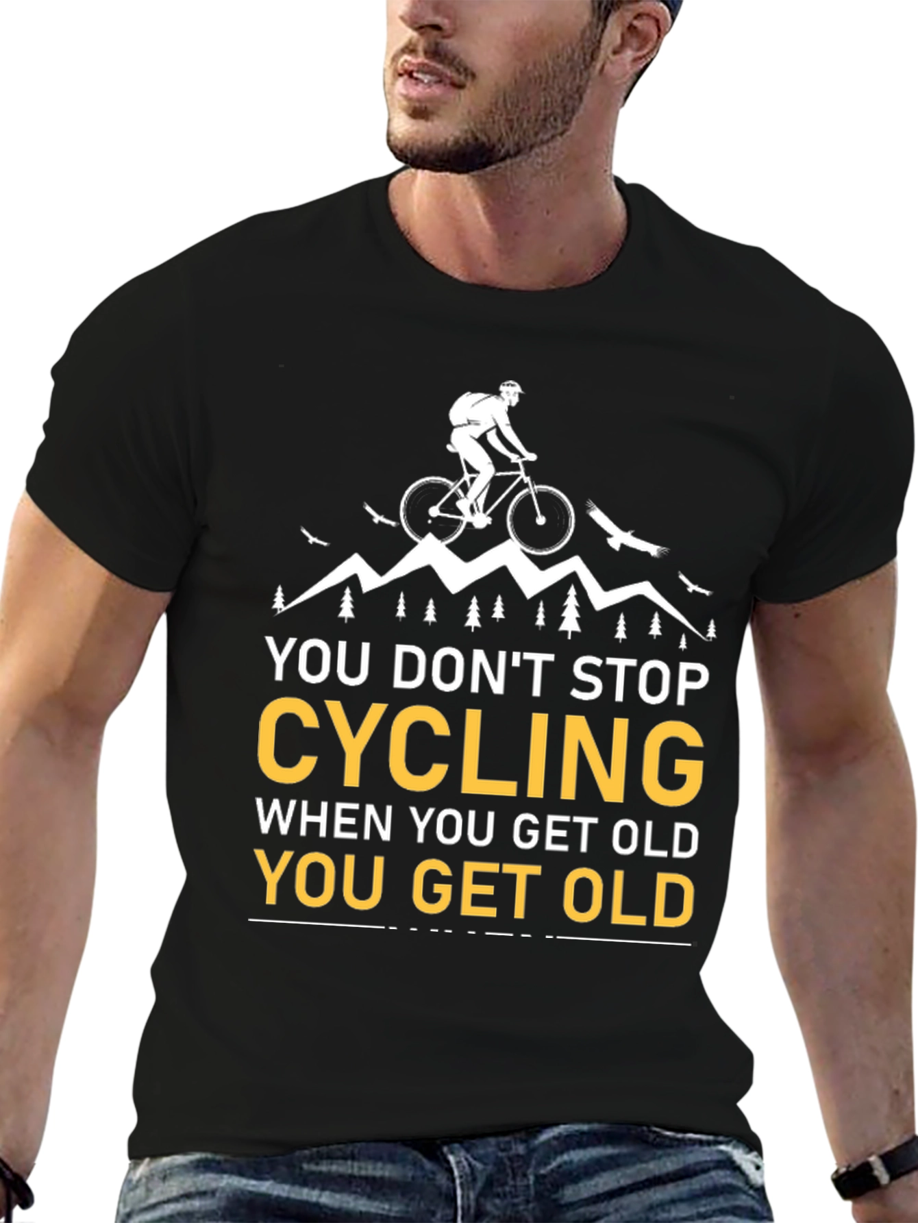 Cycling Never Get Old T-Shirt
