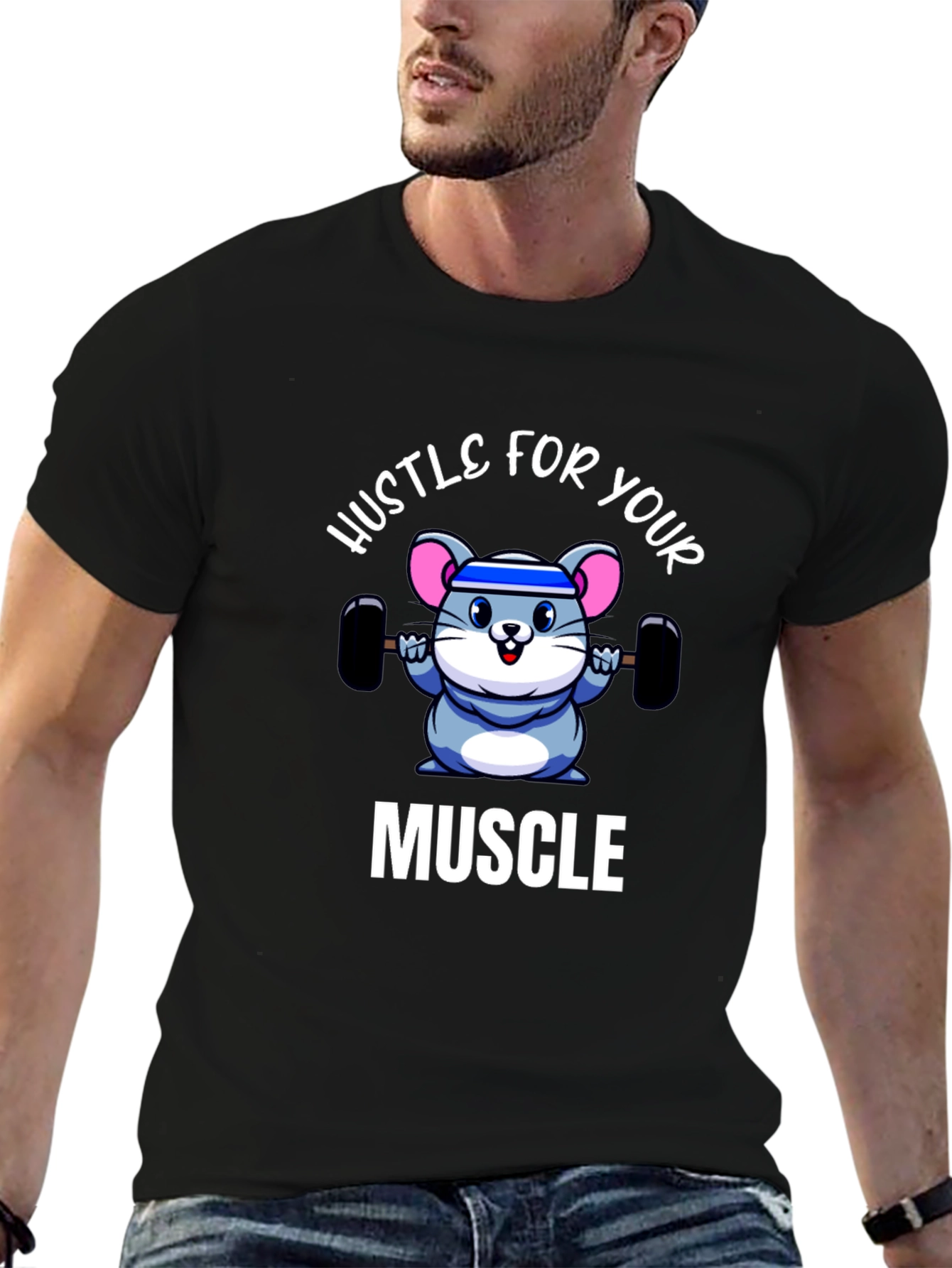 Hustle for Your Muscle T-Shirt