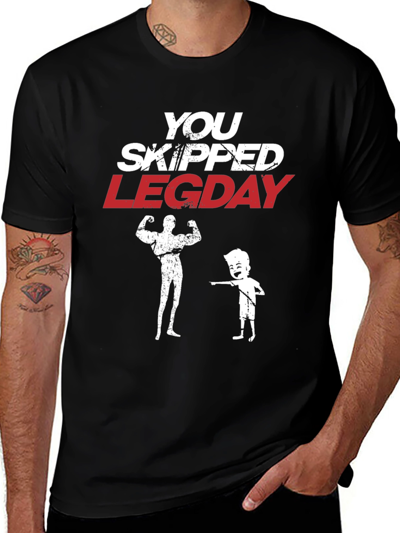 You Skipped Leg Day Graphic T-Shirt