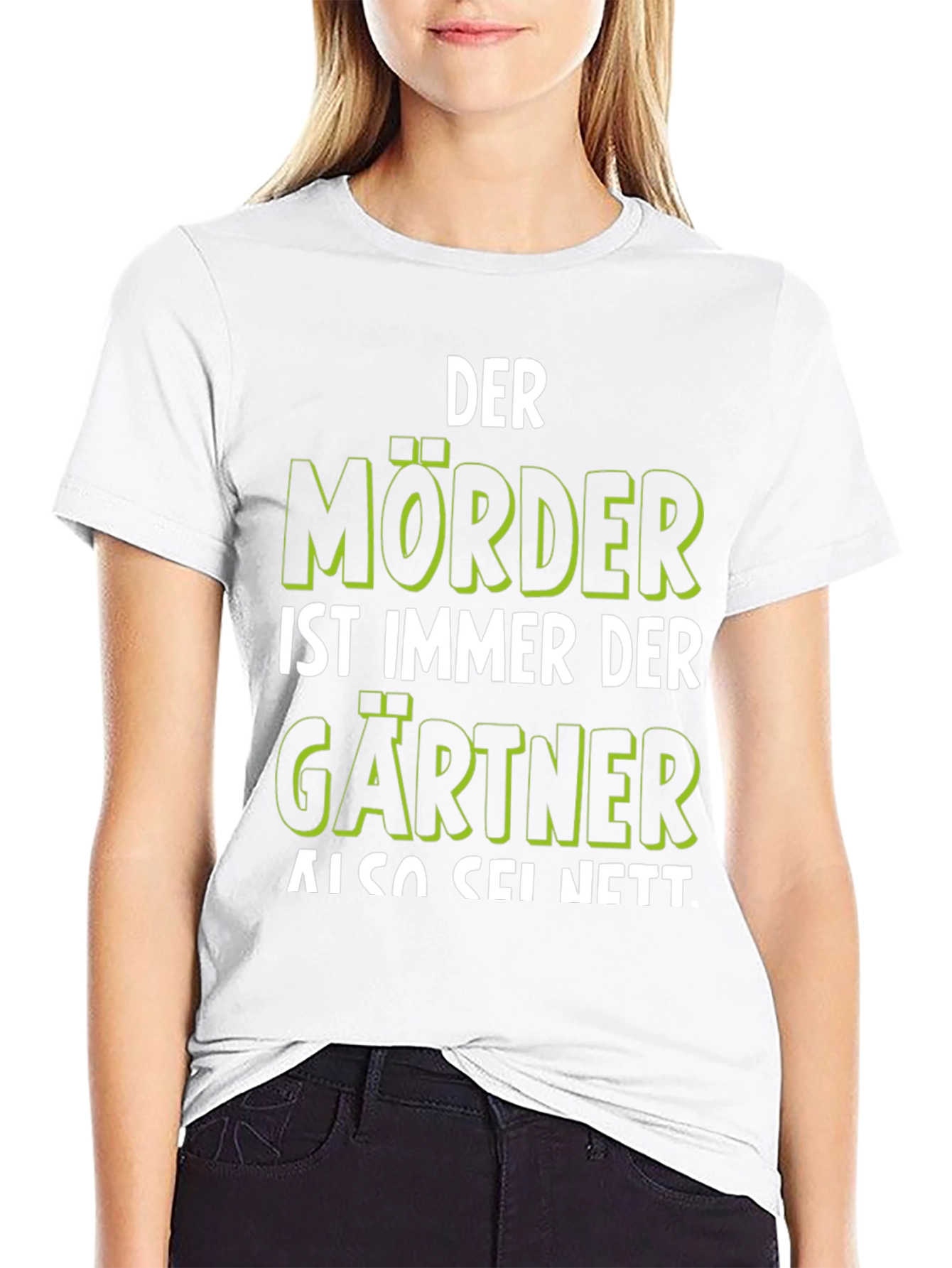 Der Mörder Ist Immer Der Gärtner T-Shirt