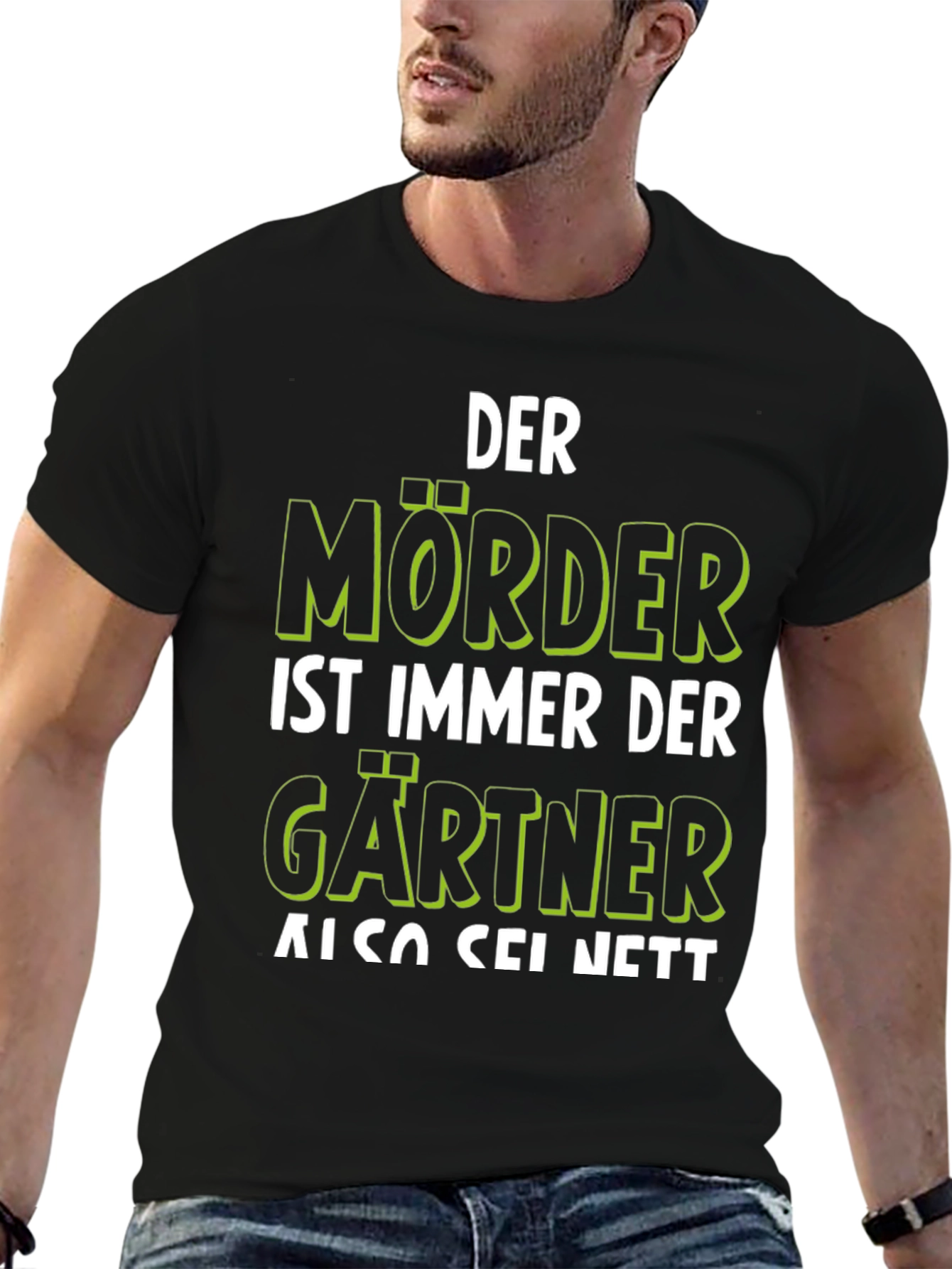 Der Mörder Ist Immer Der Gärtner T-Shirt