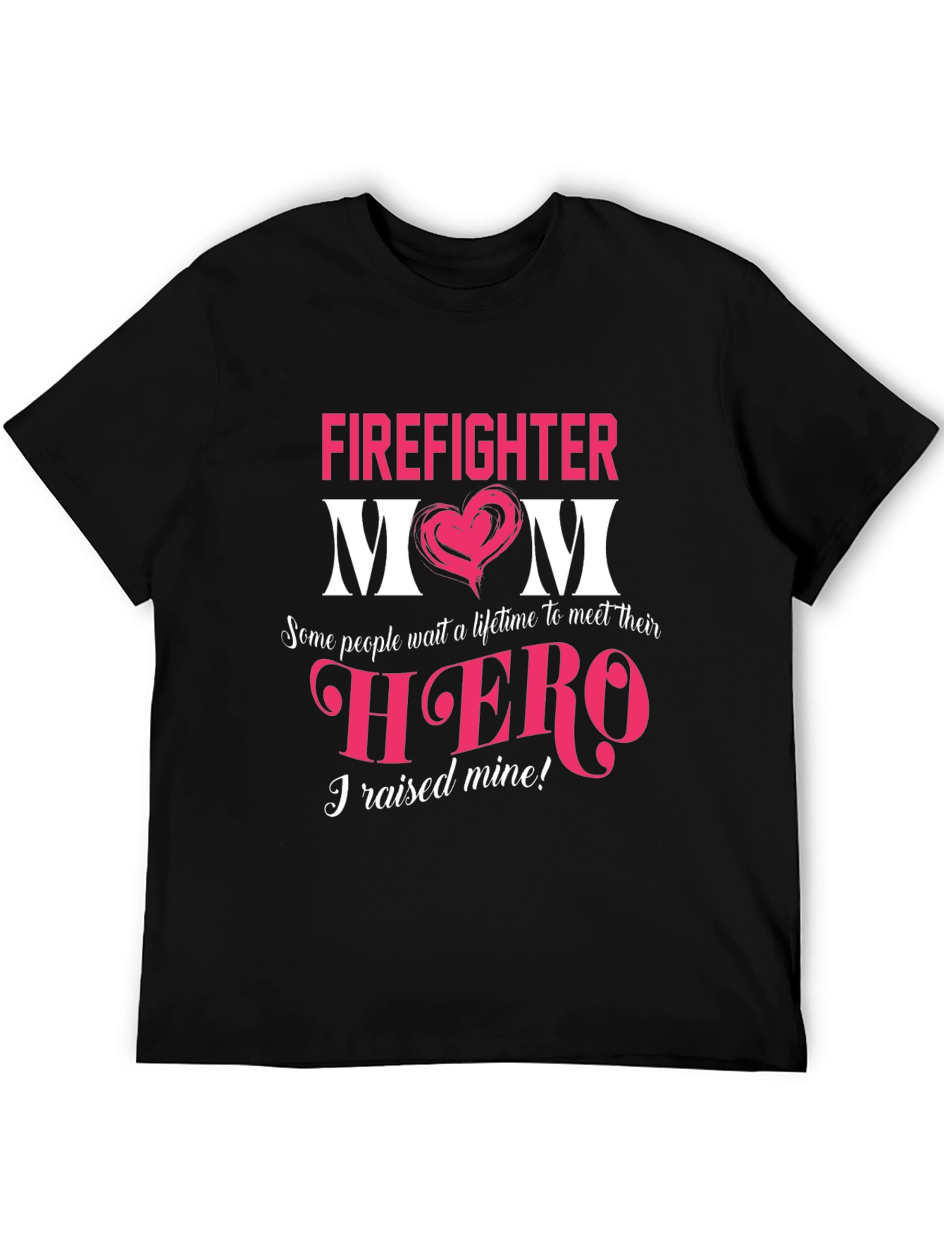 Firefighter Mom Hero Graphic T-Shirt