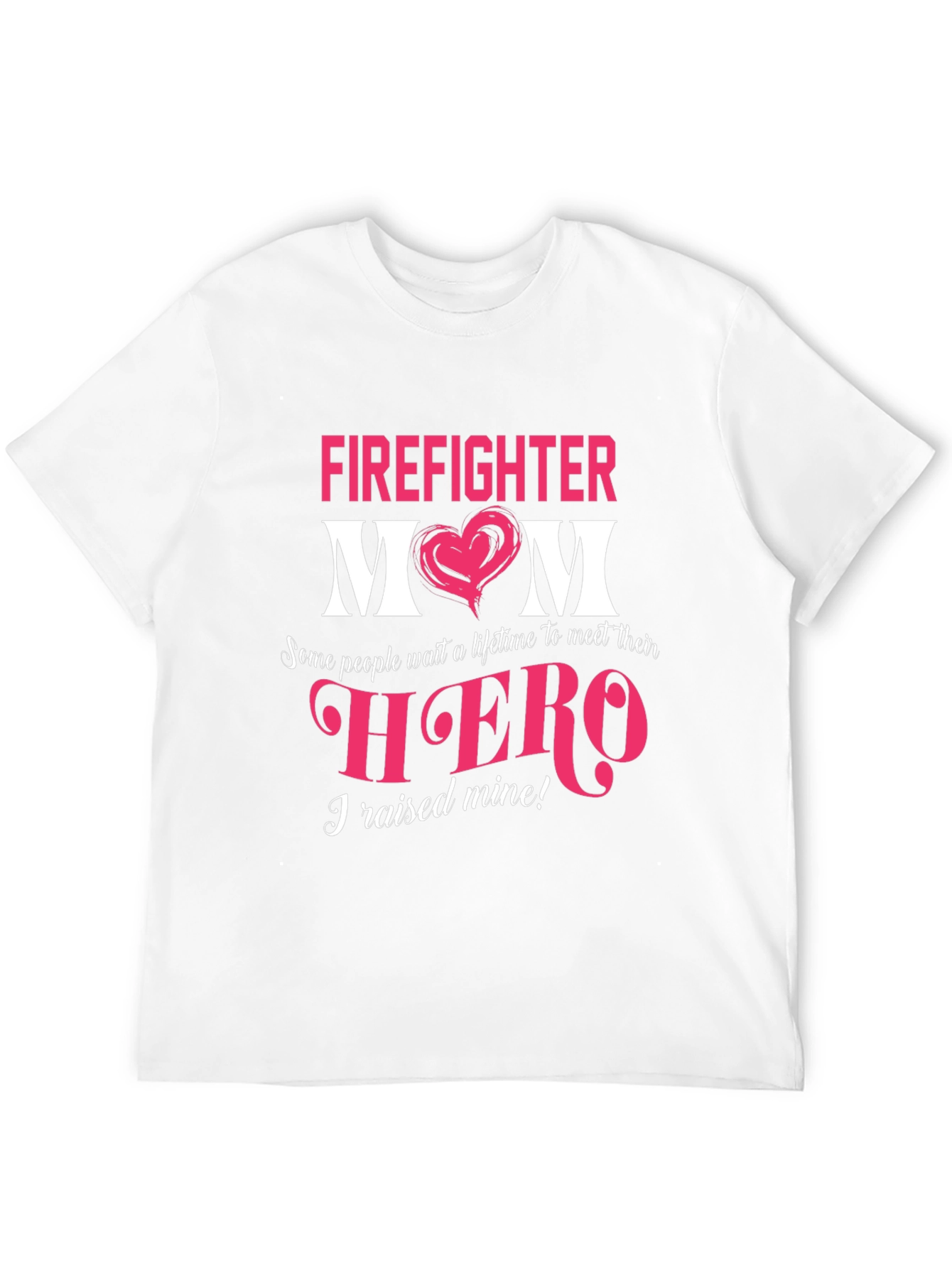 Firefighter Mom Hero Graphic T-Shirt