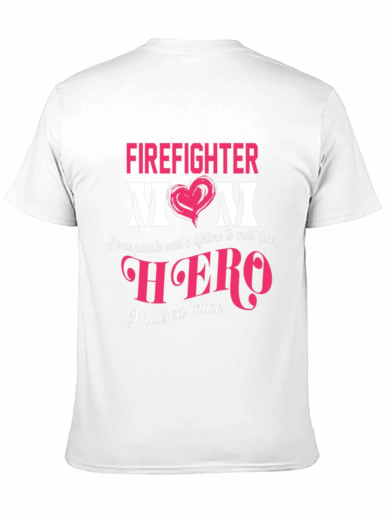 Firefighter Mom Hero Graphic T-Shirt