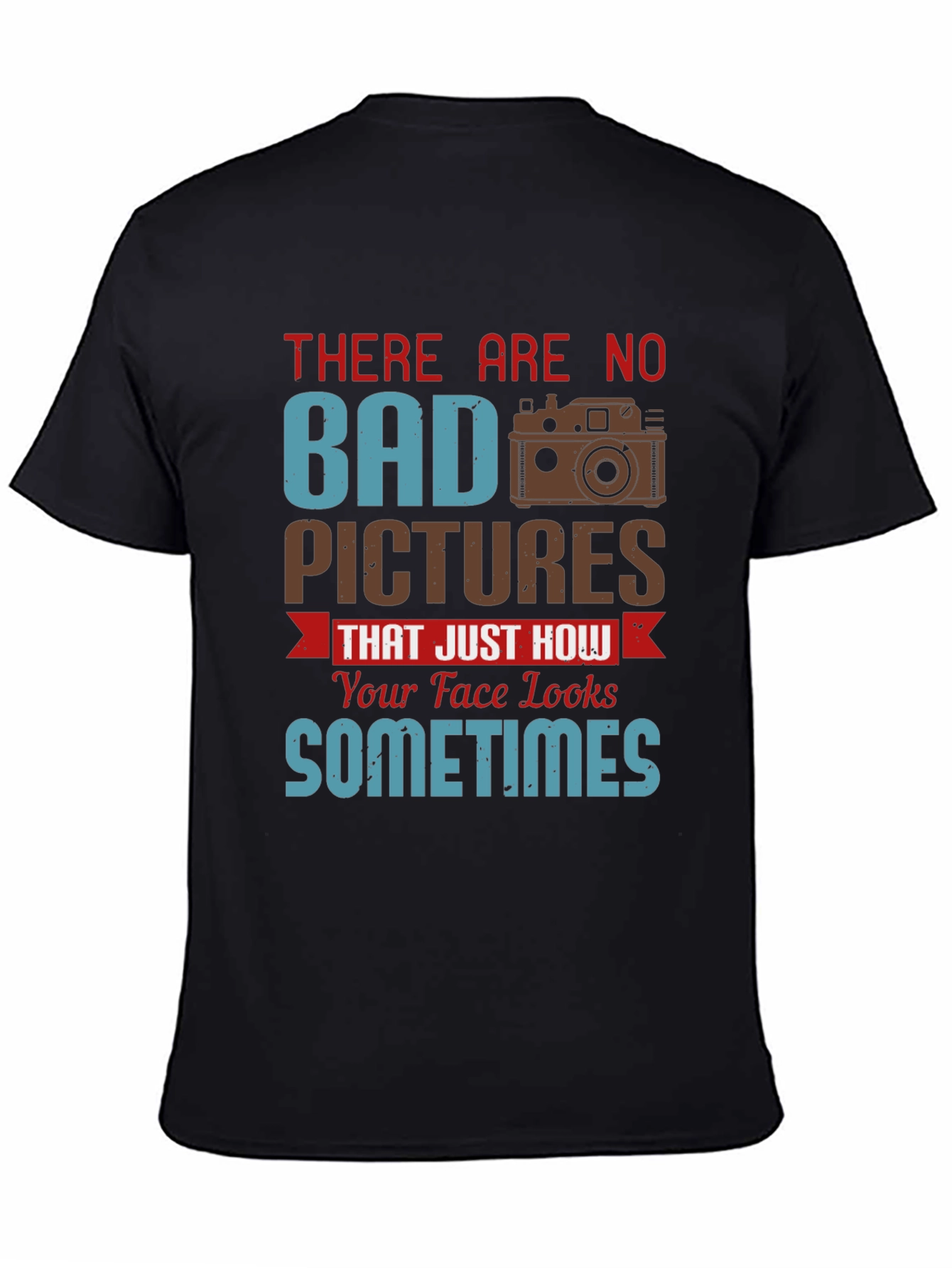 Funny Photography T-Shirt - No Bad Pictures Graphic Tee
