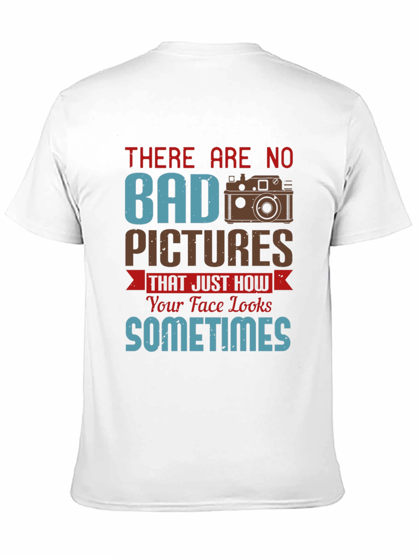 Funny Photography T-Shirt - No Bad Pictures Graphic Tee