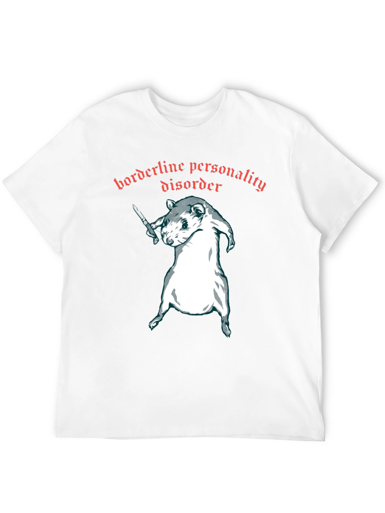 Borderline Personality Disorder Rat T-Shirt