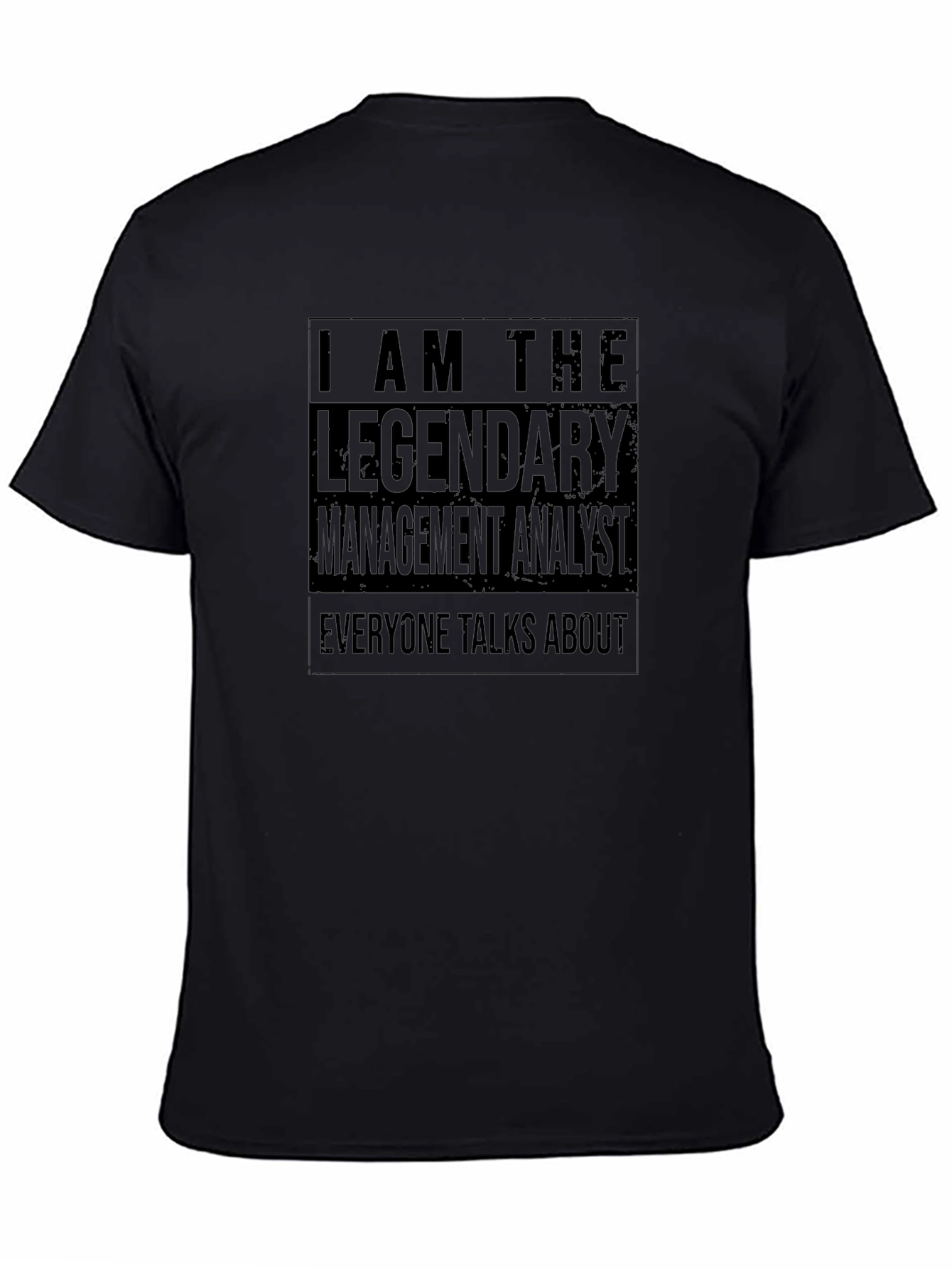 Legendary Management Analyst Black T-Shirt