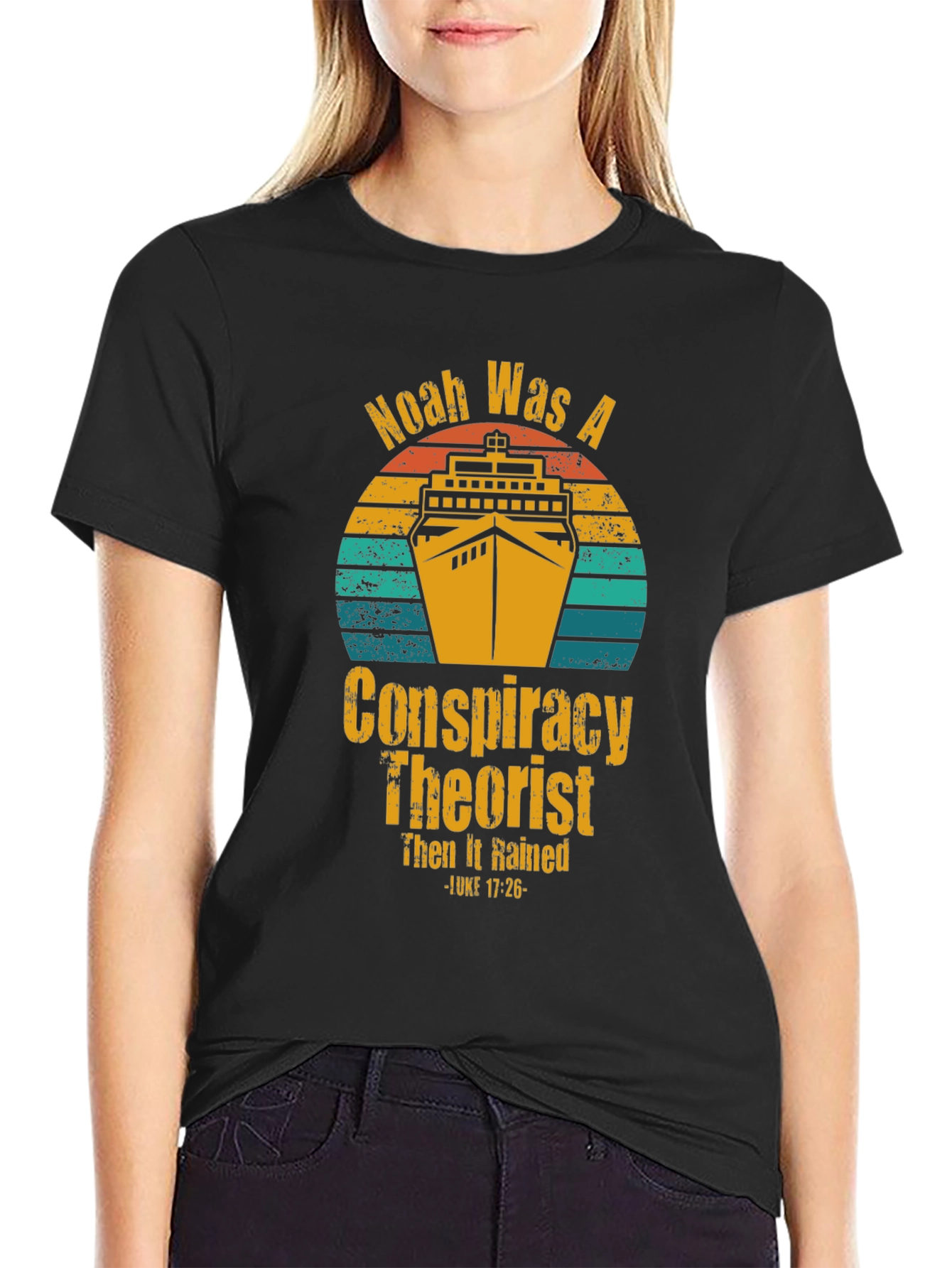 Noah Was A Conspiracy Theorist T-Shirt