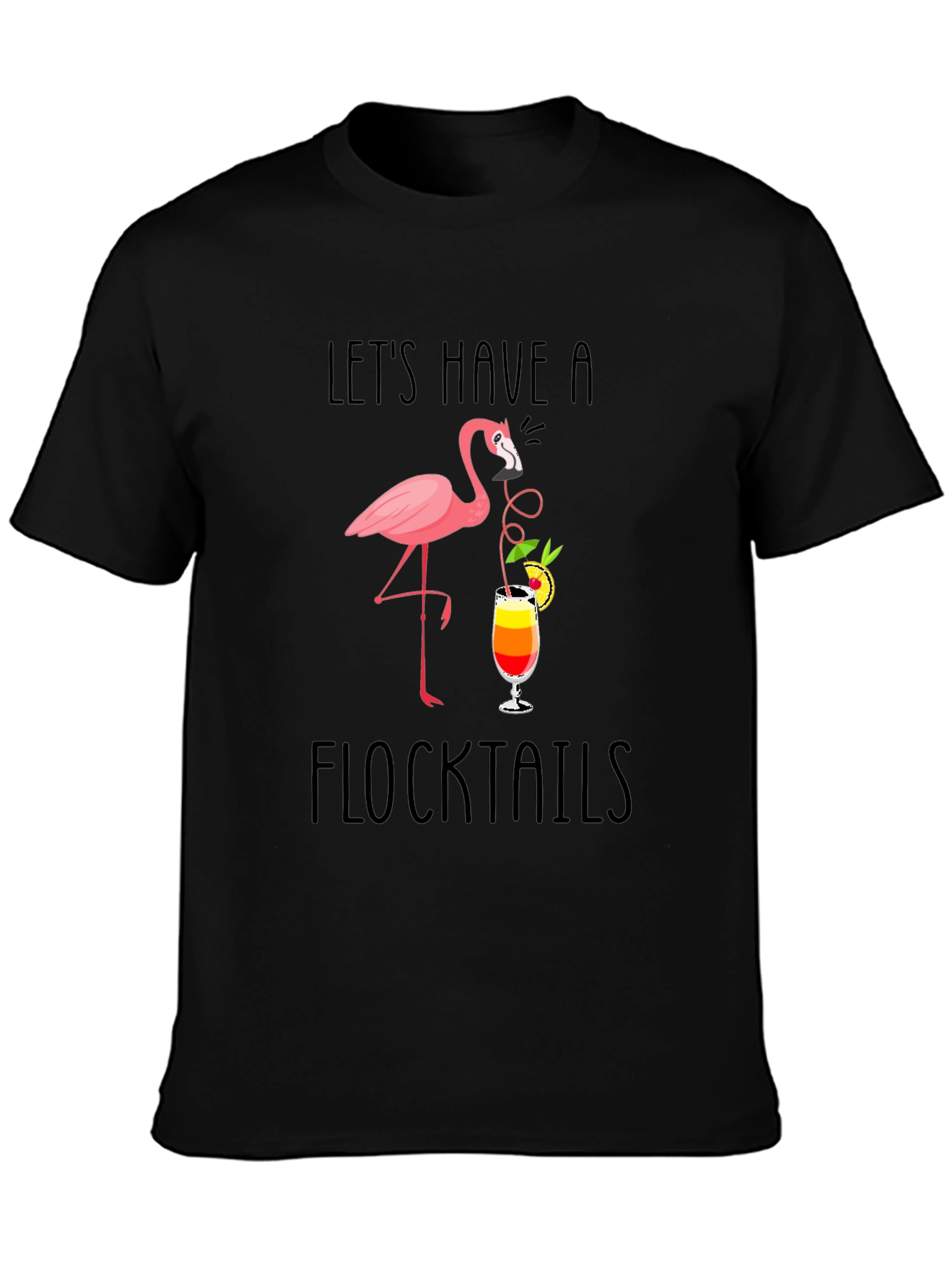 Lets Have a Flocktails T-Shirt