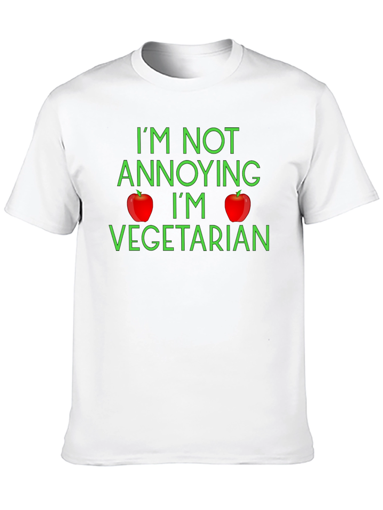 Funny Vegetarian T-Shirt - Im Not Annoying