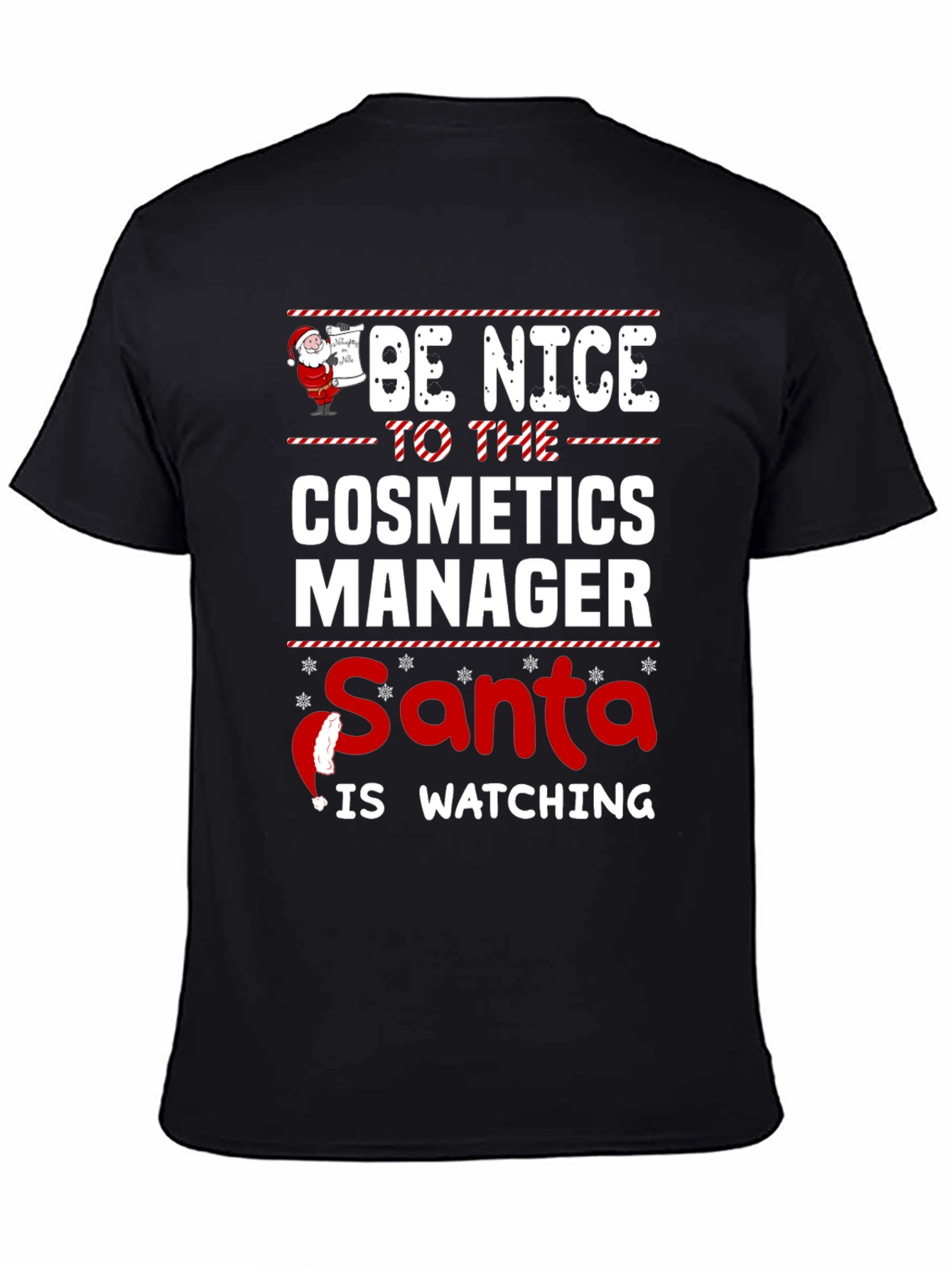 Cosmetics Manager Santa Watching Christmas T-Shirt