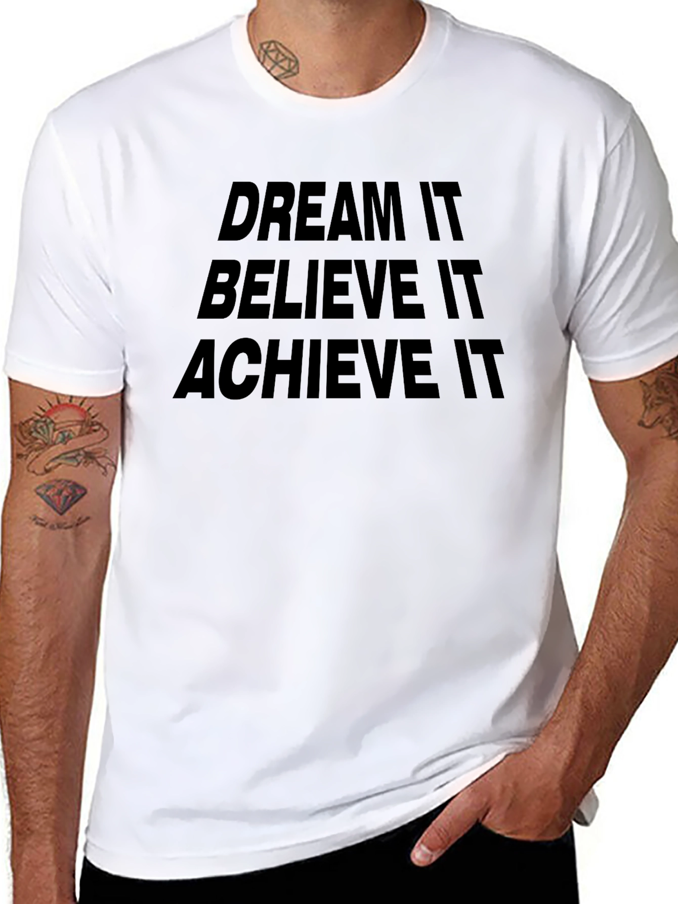 Motivational T-Shirt: Dream Believe Achieve