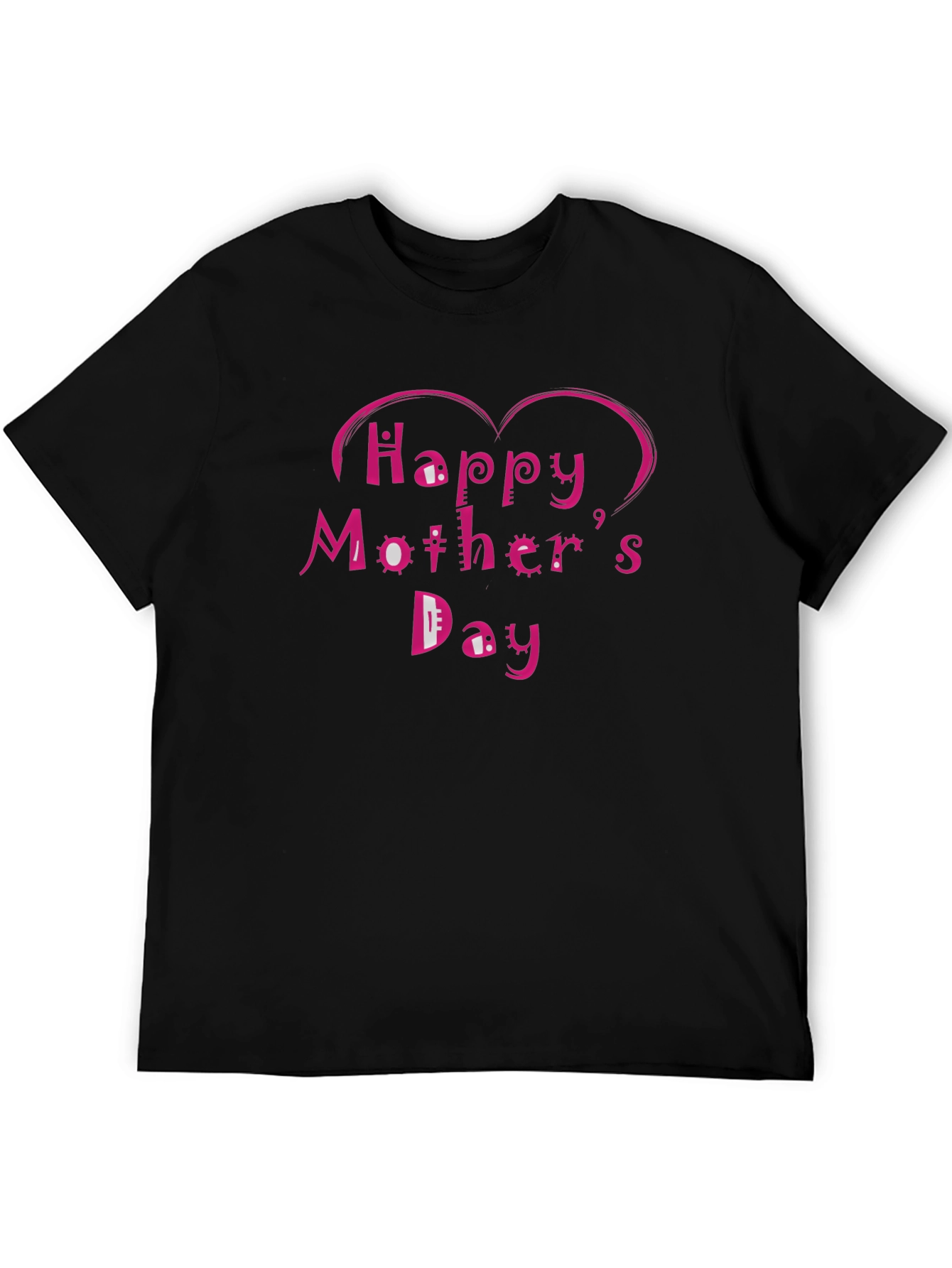 Happy Mothers Day Black T-Shirt