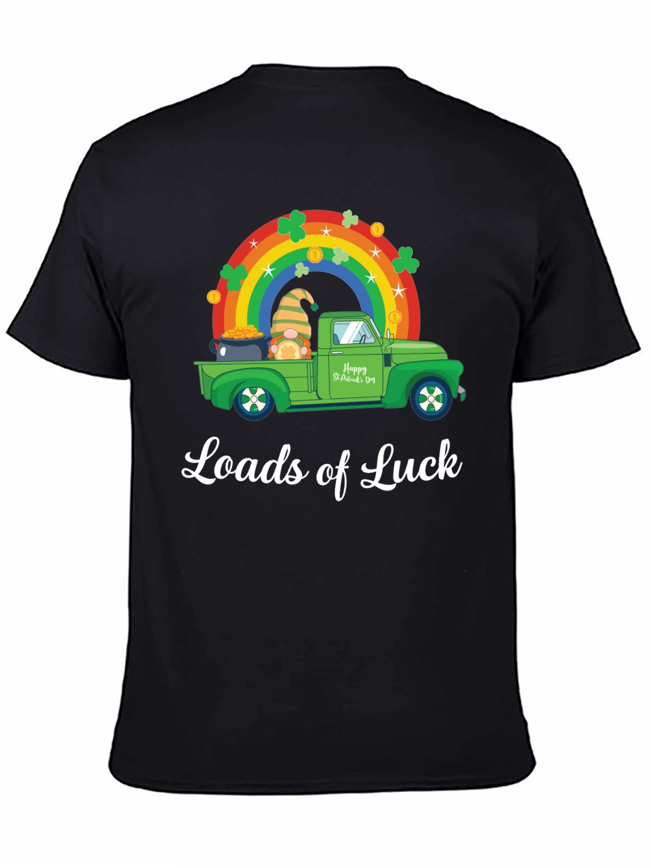 Loads of Luck St. Patricks Day T-Shirt