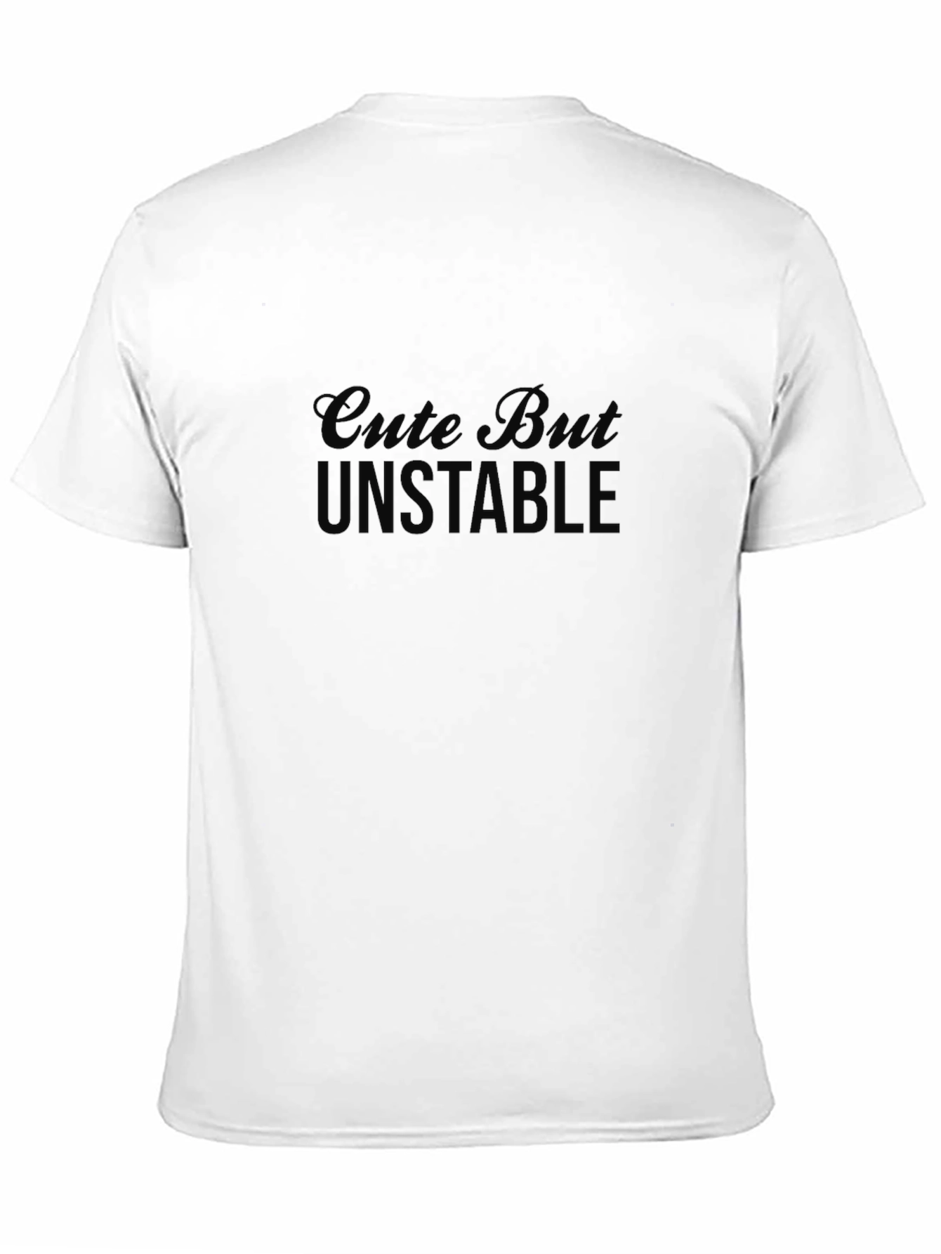Cute But Unstable Graphic Tee - Black