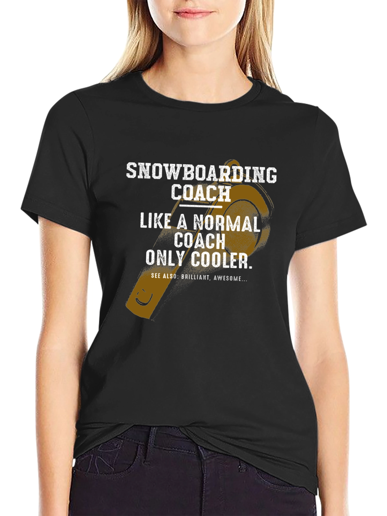 Snowboarding Coach T-Shirt - Cooler Than Normal