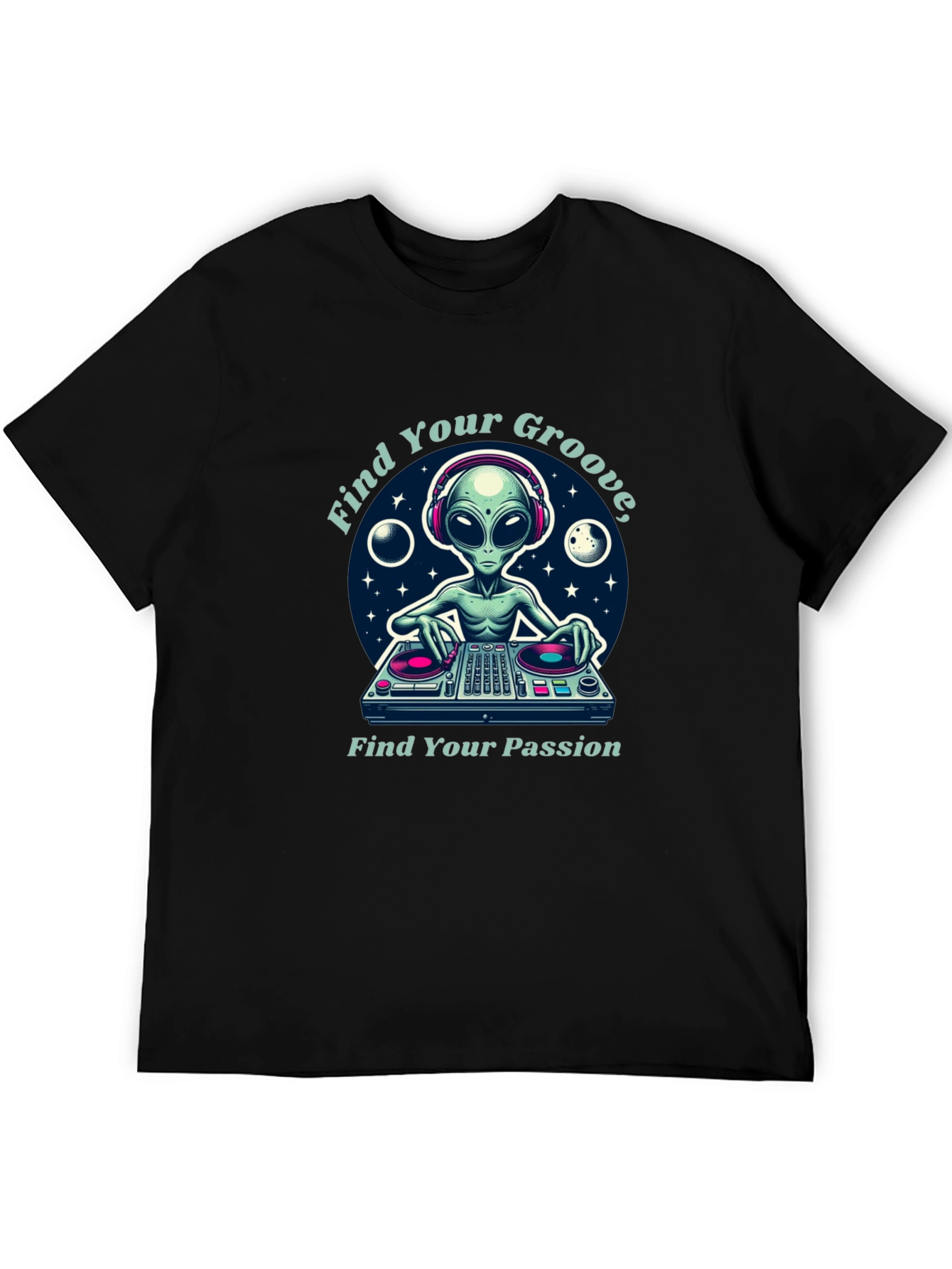 Alien DJ T-Shirt: Find Your Groove & Passion