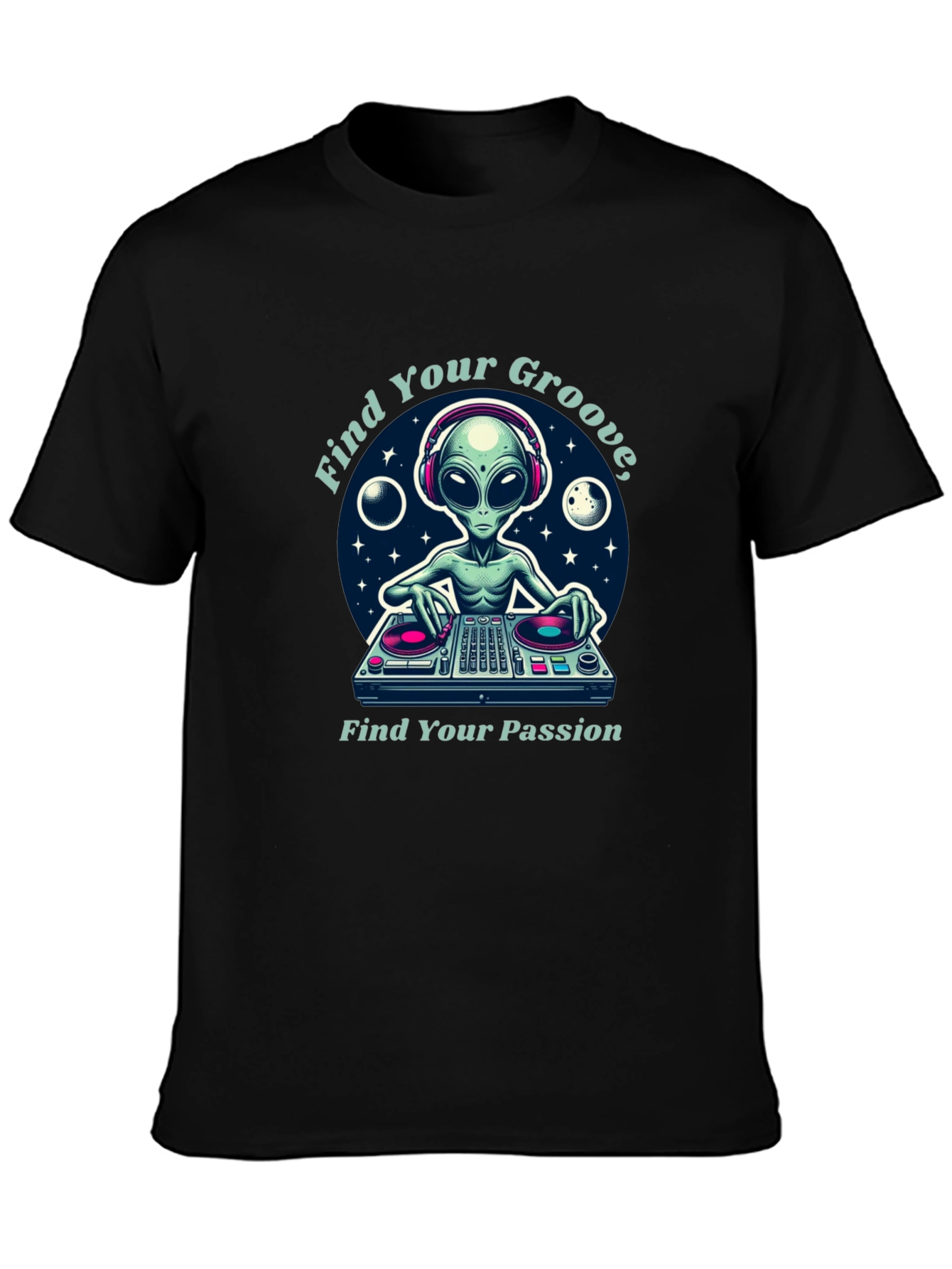 Alien DJ T-Shirt: Find Your Groove & Passion