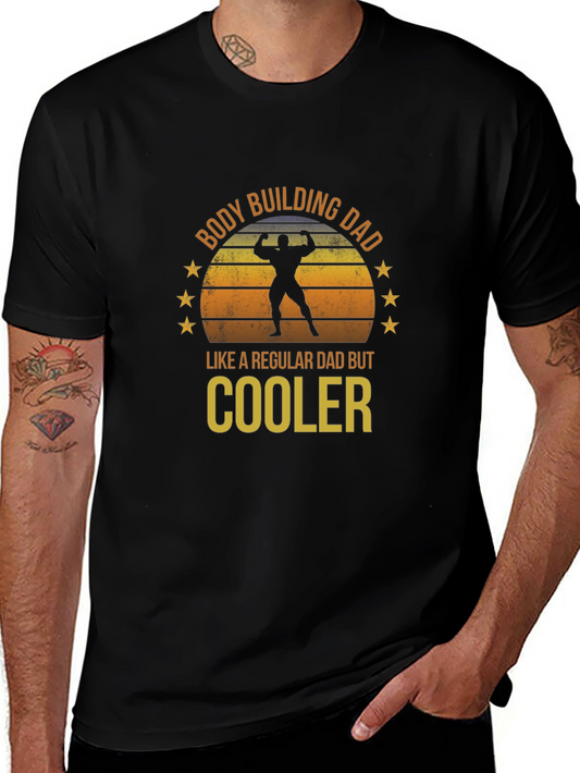 Bodybuilding Dad T-Shirt - Cooler Than Regular Dads!