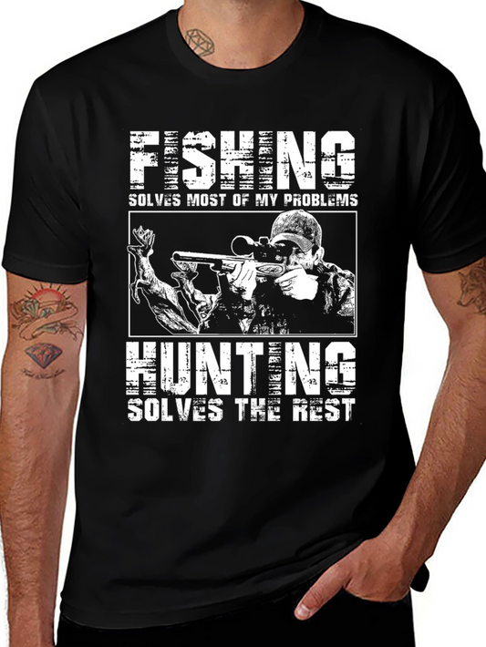 Fishing and Hunting T-Shirt - Solves My Problems