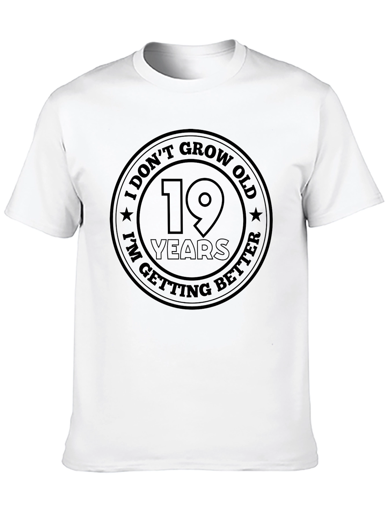 Funny 19th Birthday T-Shirt - I Dont Grow Old