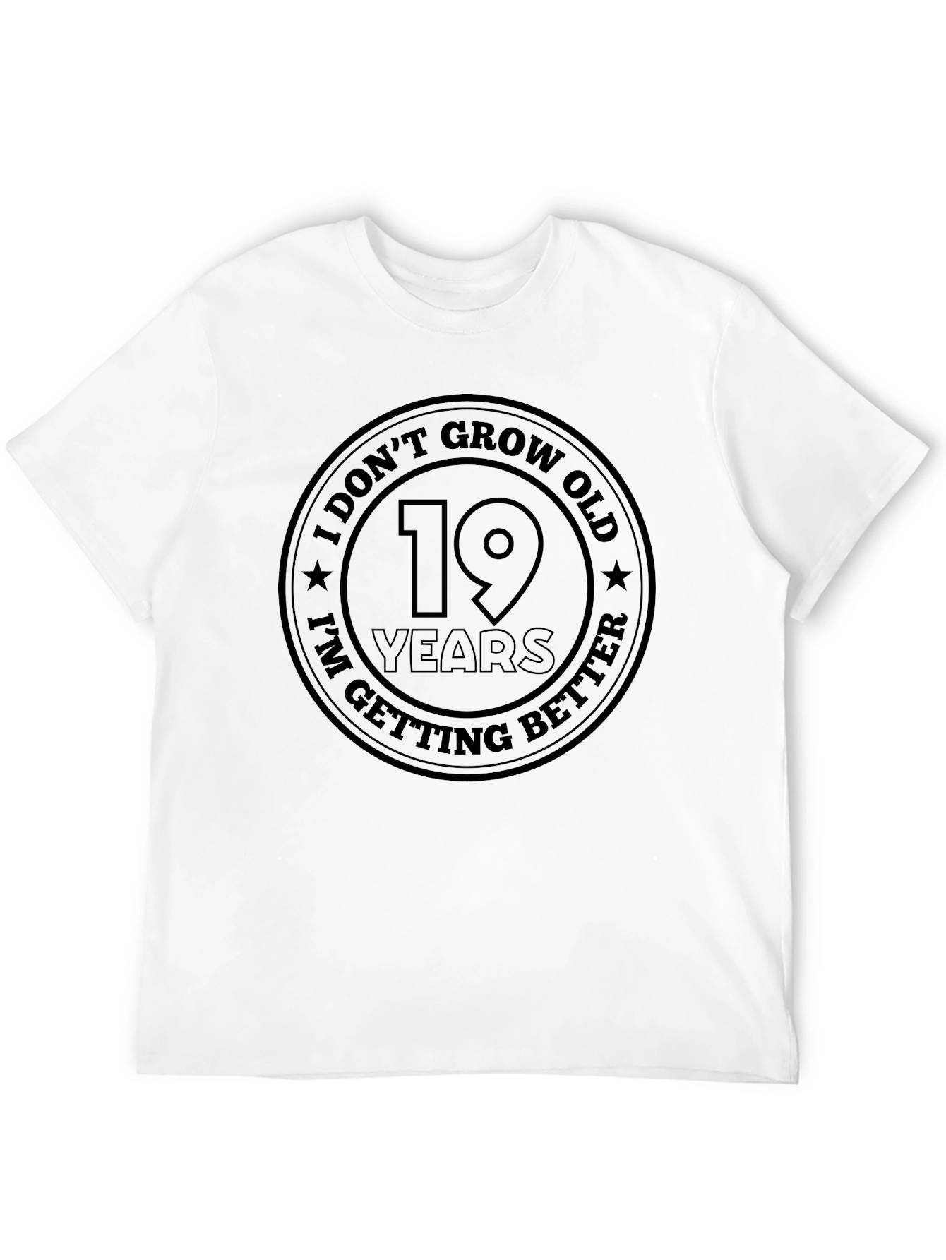 Funny 19th Birthday T-Shirt - I Dont Grow Old