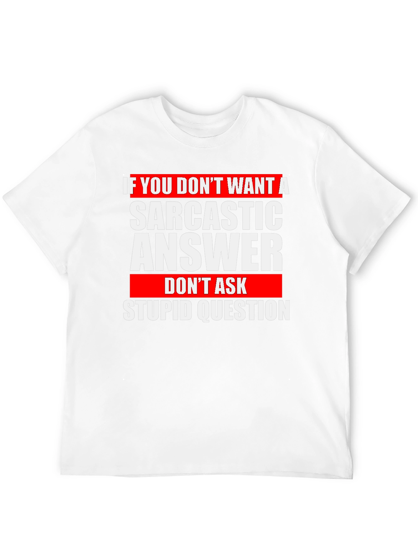 Sarcastic Answer T-Shirt - Funny Graphic Tee
