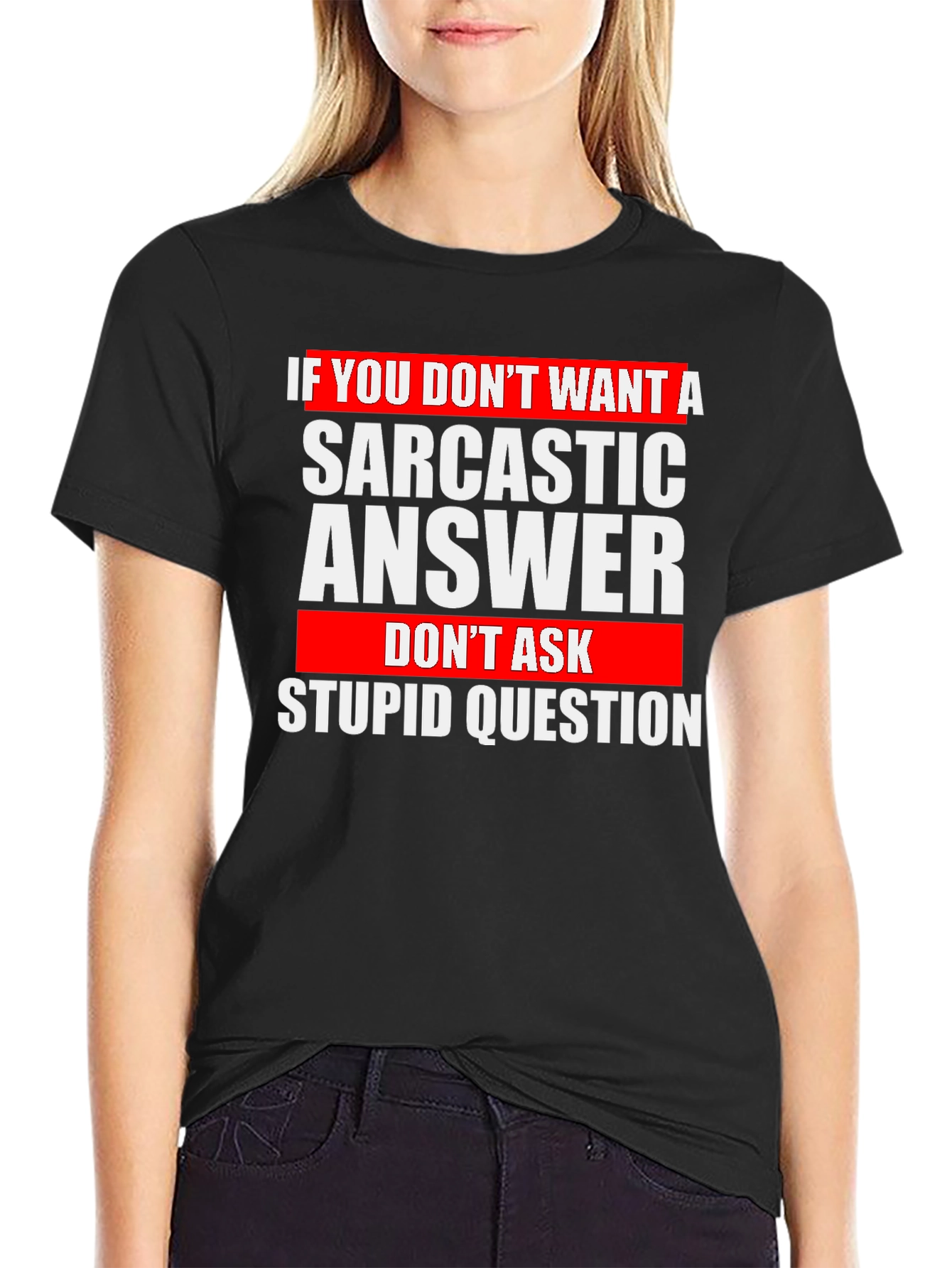 Sarcastic Answer T-Shirt - Funny Graphic Tee