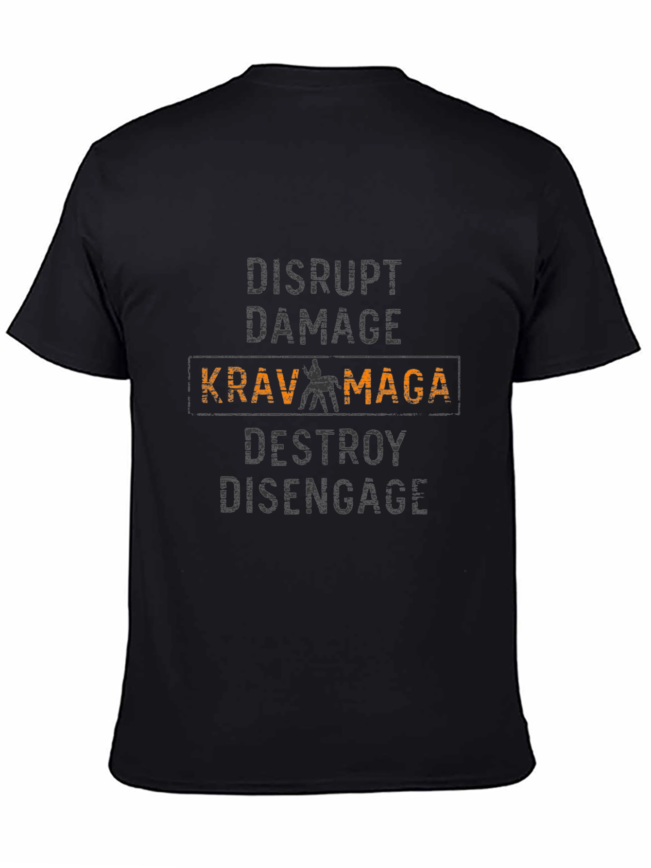 Krav Maga T-Shirt Disrupt Damage Destroy Disengage Martial Arts