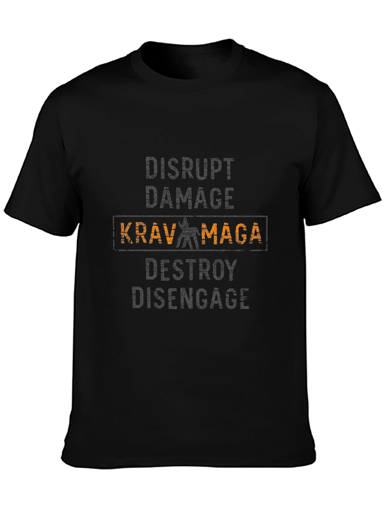 Krav Maga T-Shirt Disrupt Damage Destroy Disengage Martial Arts
