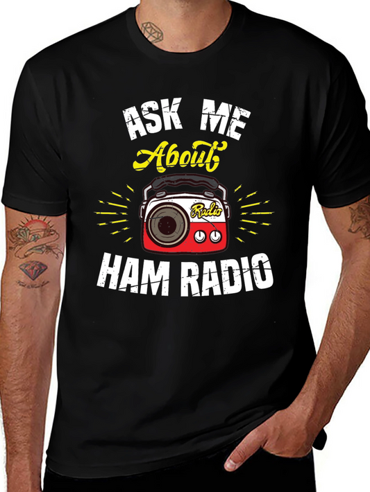 Ask Me About Ham Radio T-Shirt