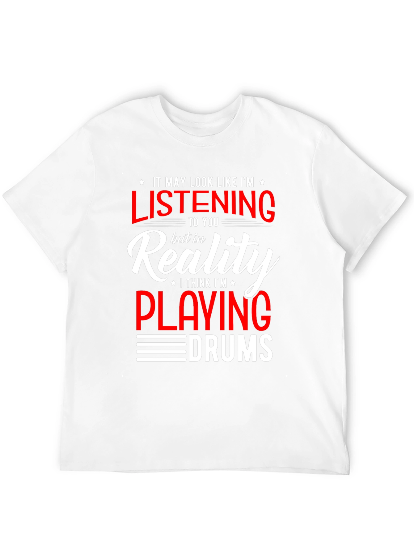 Drummer T-Shirt: Im Playing Drums