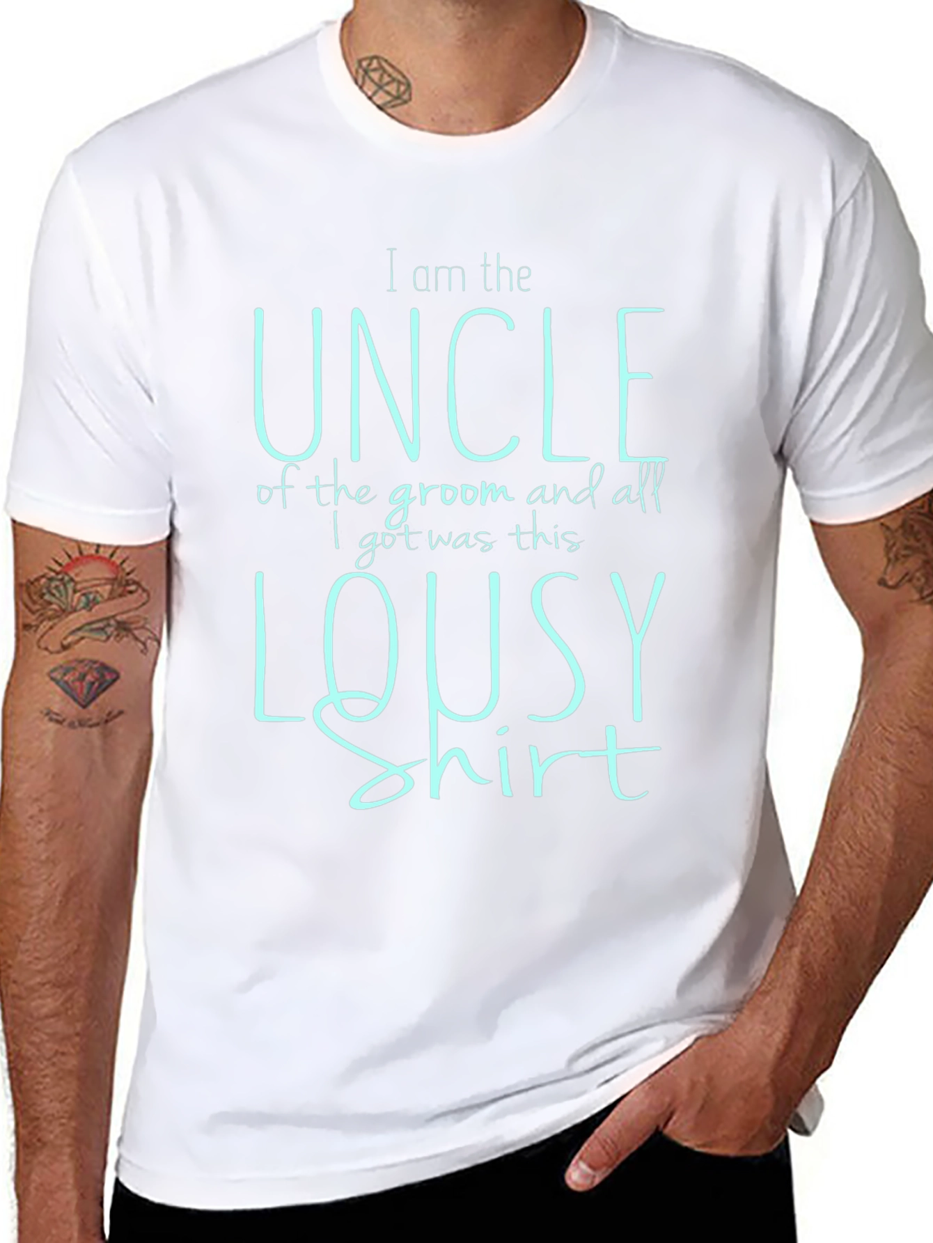 Funny Uncle of the Groom T-Shirt - Lousy Shirt