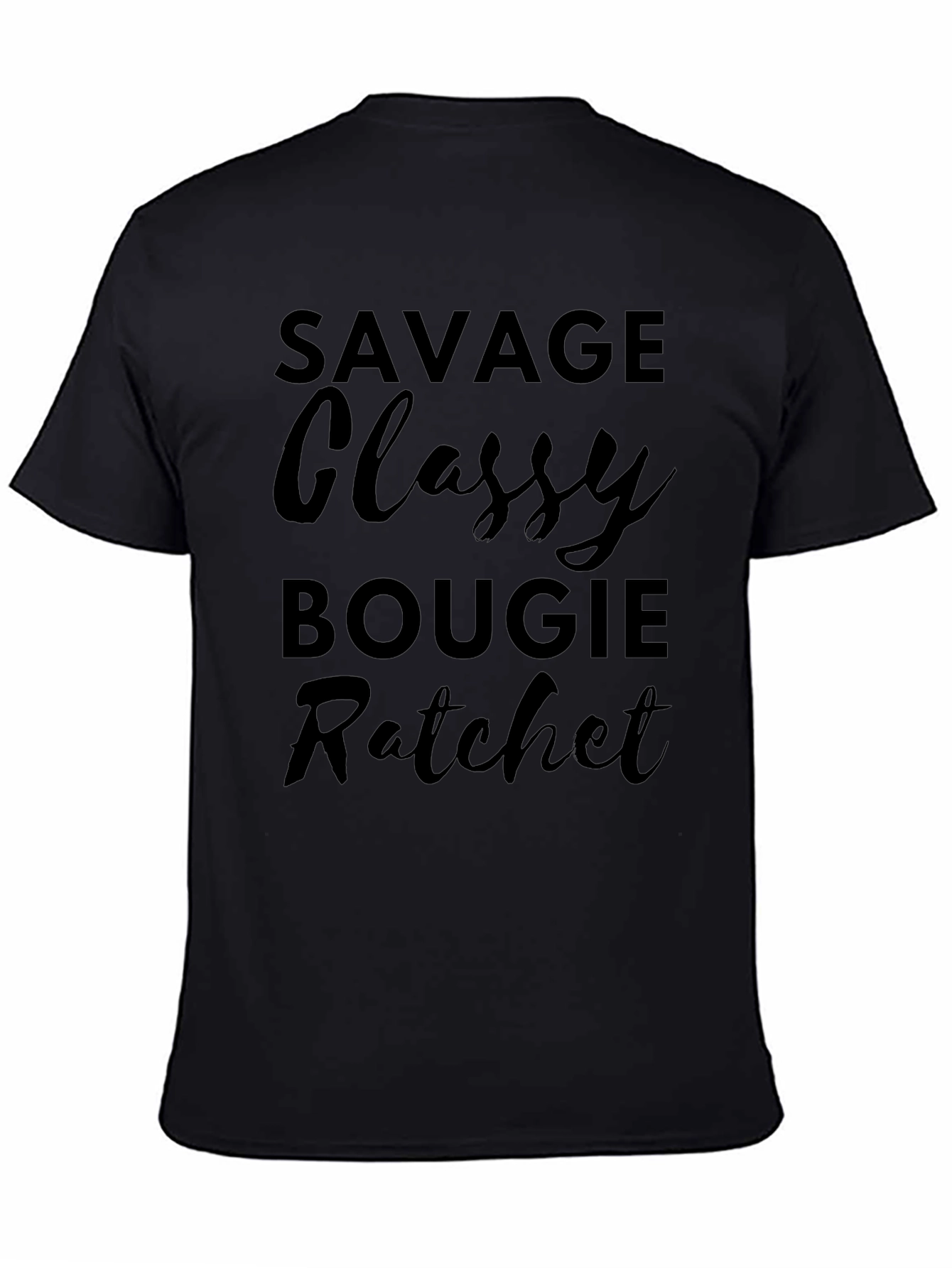 Savage Classy Bougie Ratchet Graphic Tee