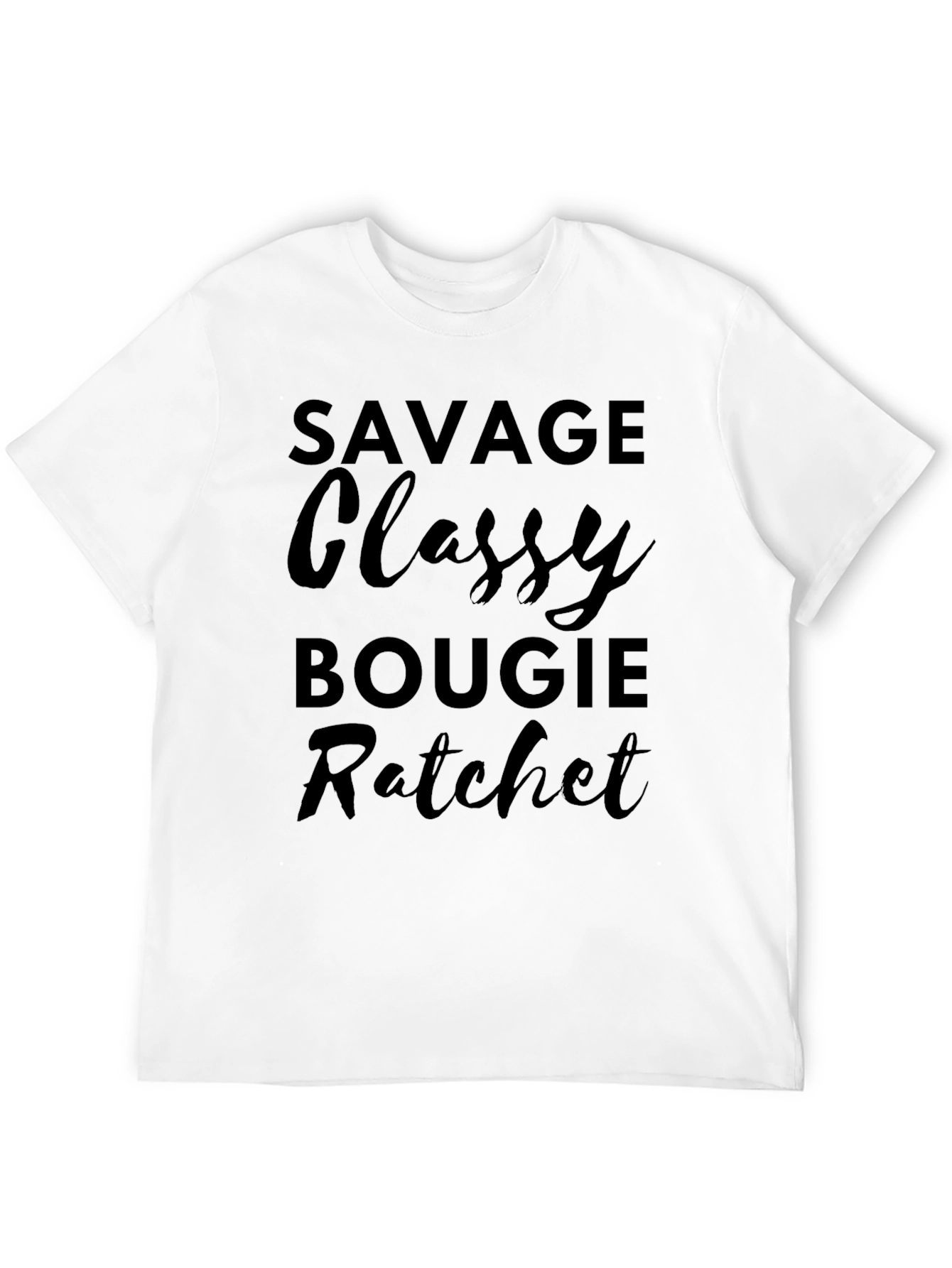 Savage Classy Bougie Ratchet Graphic Tee