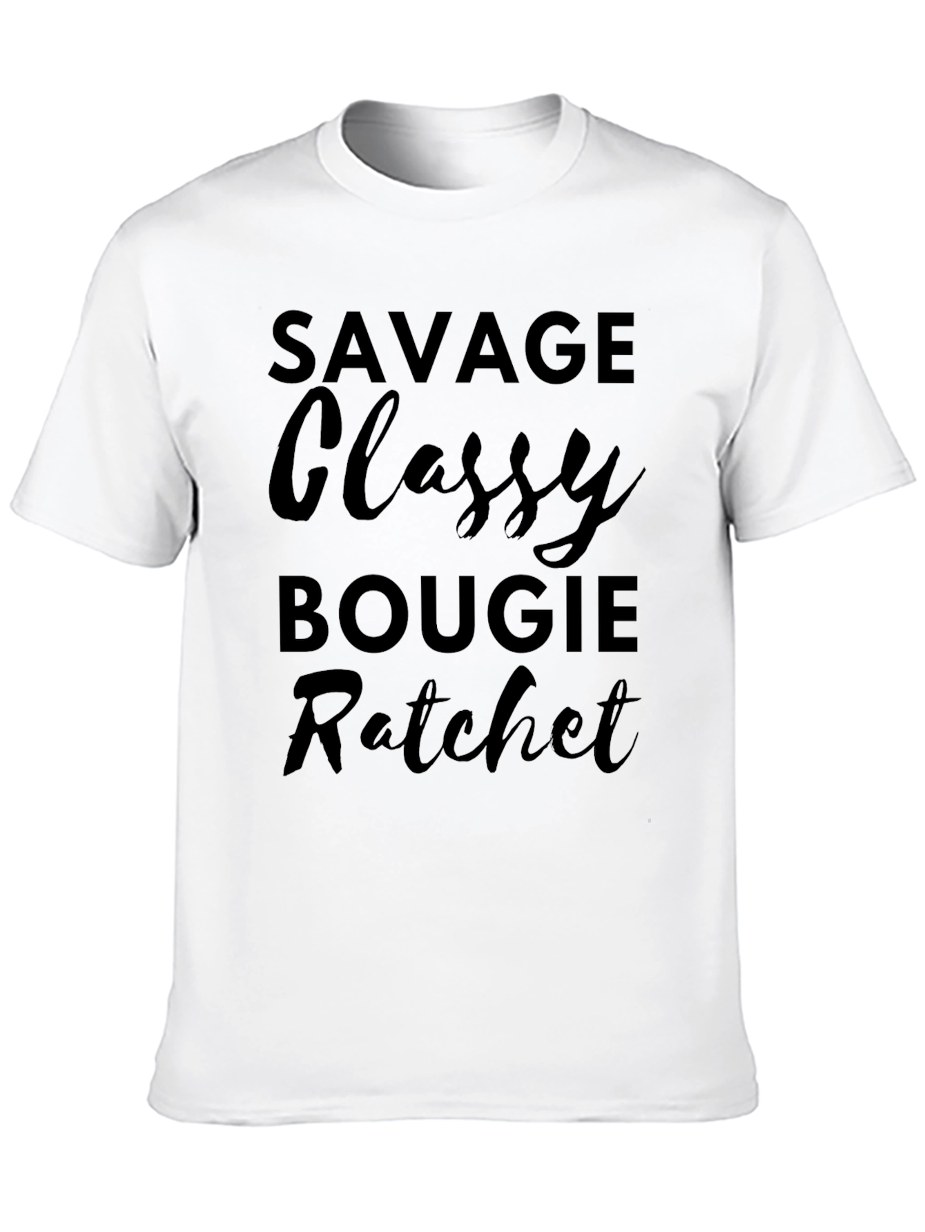 Savage Classy Bougie Ratchet Graphic Tee