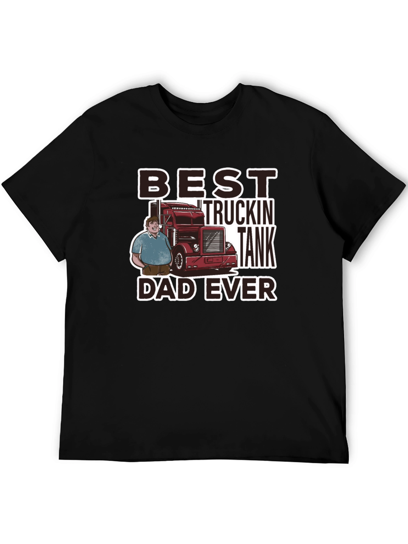 Best Truckin Tank Dad Ever Black T-Shirt