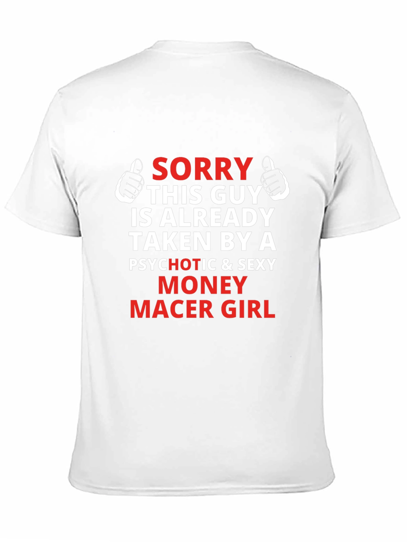 Funny Taken by a Money Maker Girl Graphic Tee