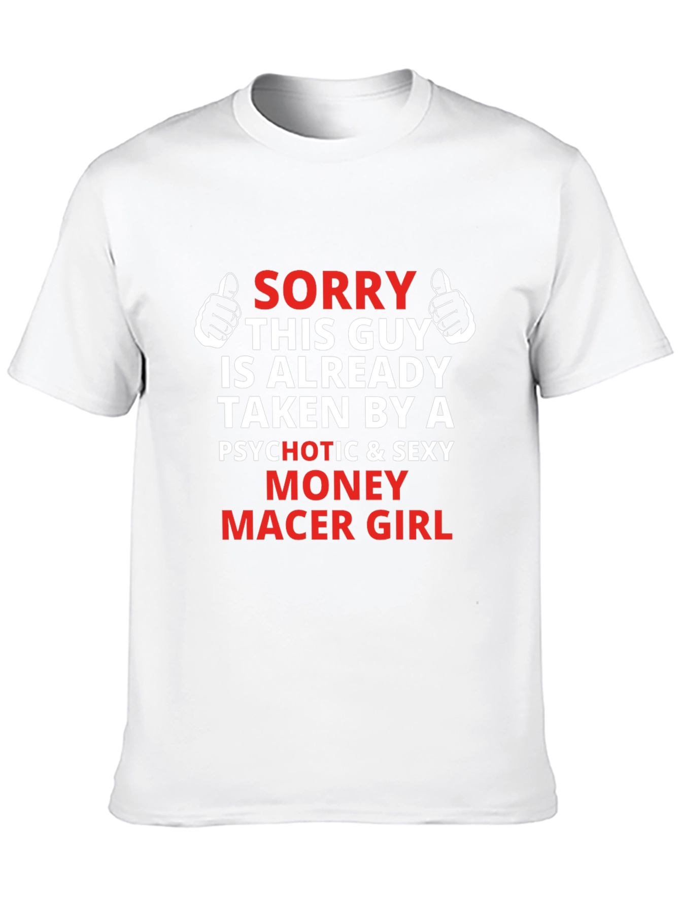Funny Taken by a Money Maker Girl Graphic Tee