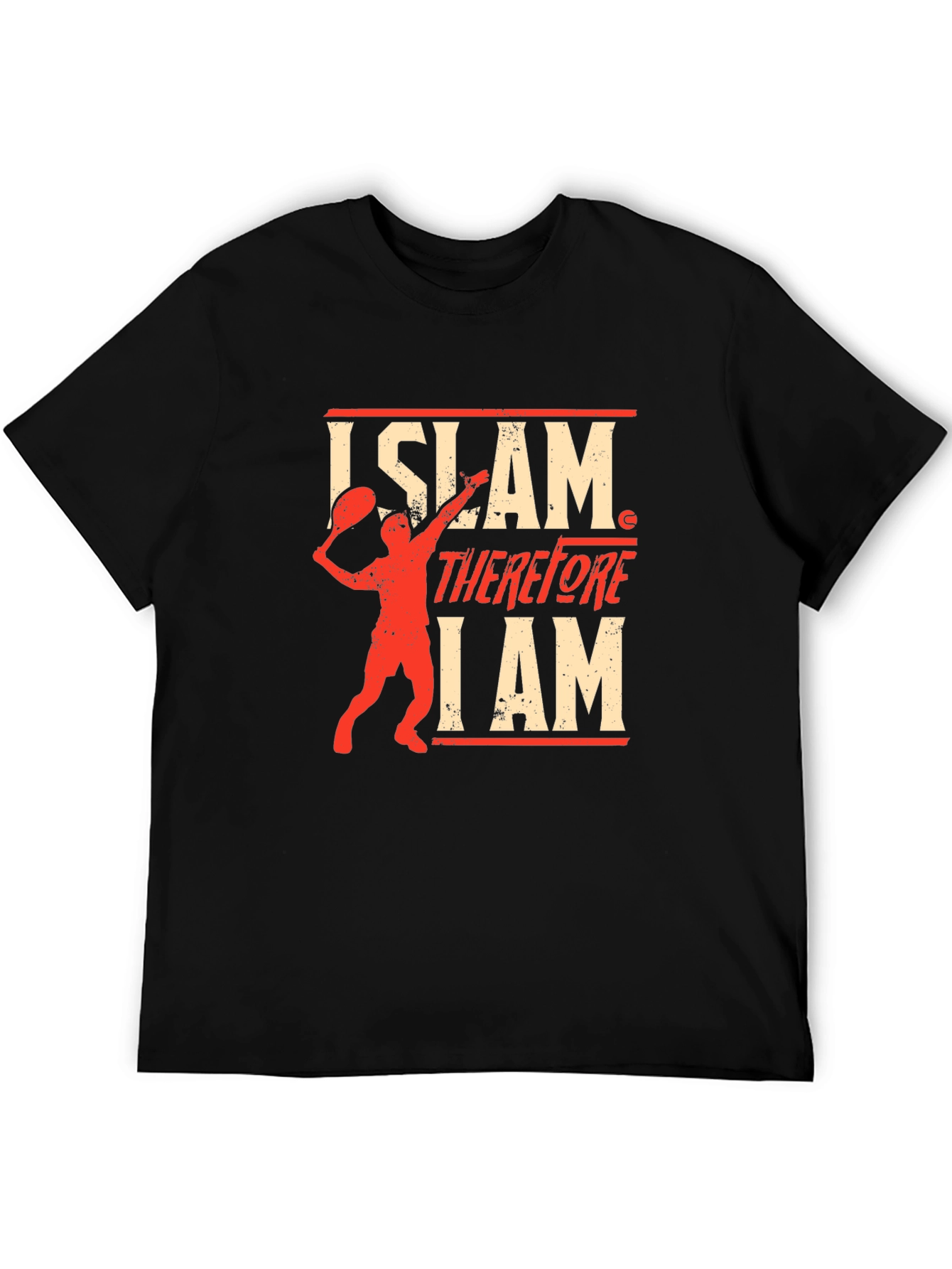 Islam Therefore I Am T-Shirt