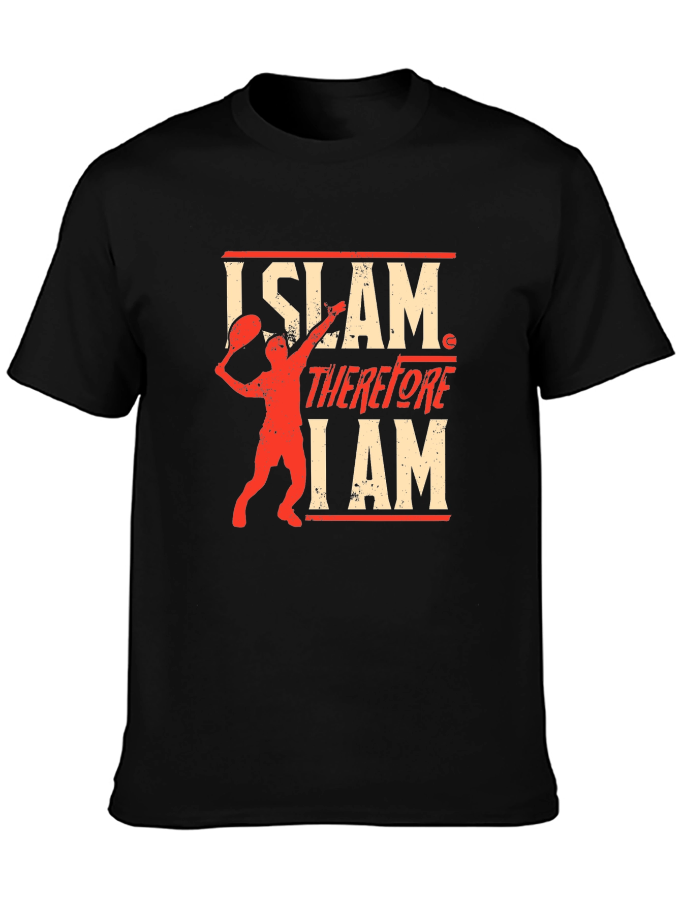 Islam Therefore I Am T-Shirt
