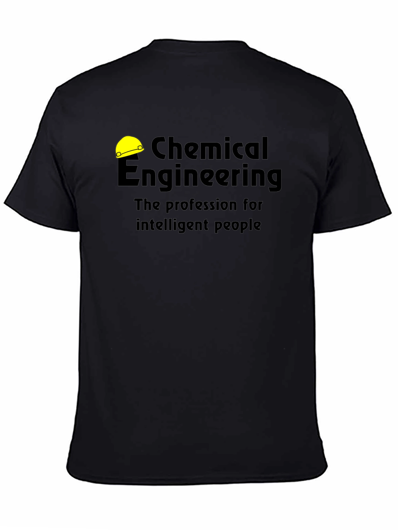 Chemical Engineering T-Shirt - Intelligent People