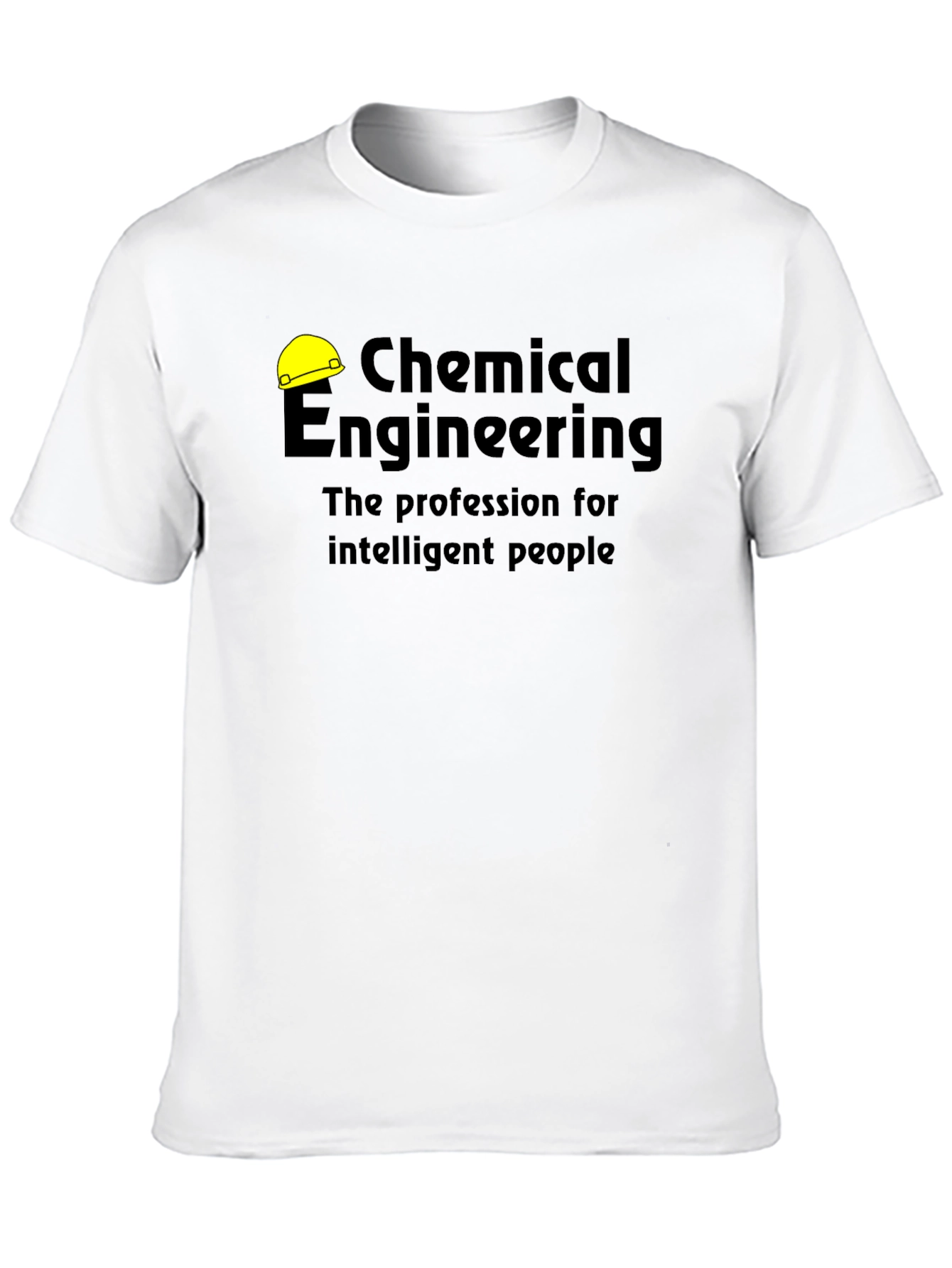 Chemical Engineering T-Shirt - Intelligent People