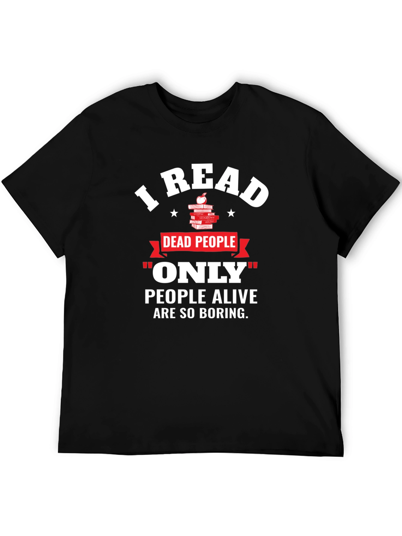I Read Dead People T-Shirt Funny Book Lover Tee