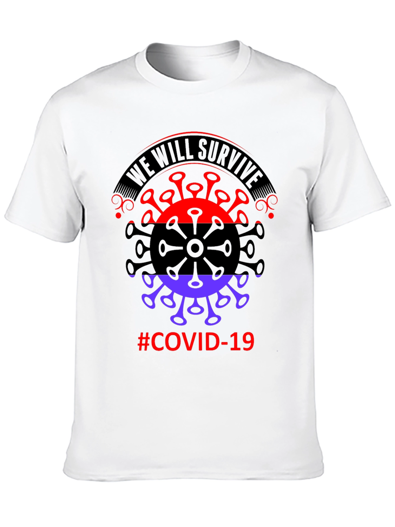 We Will Survive COVID-19 T-Shirt